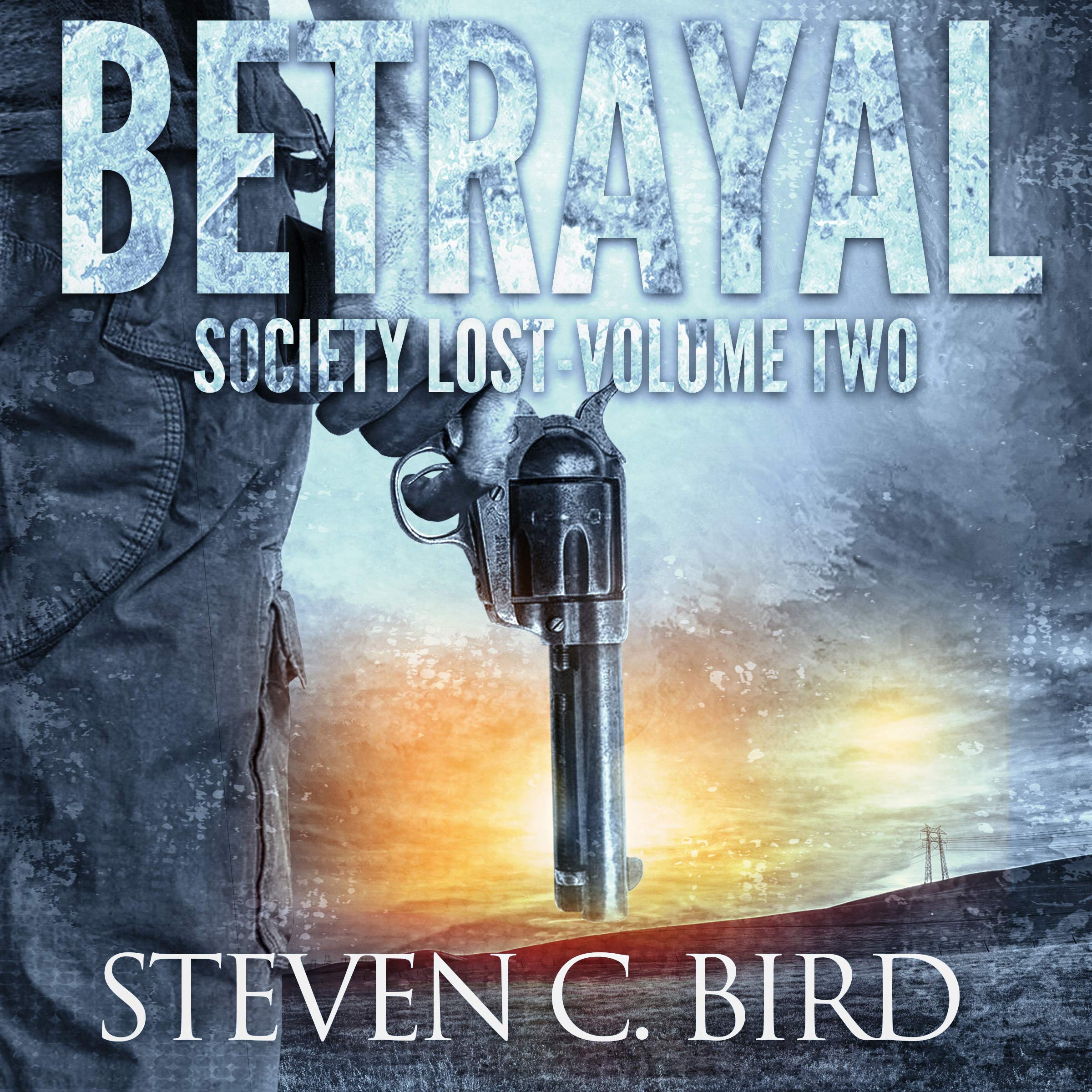 Cover art for Betrayal: Society Lost, Volume Two