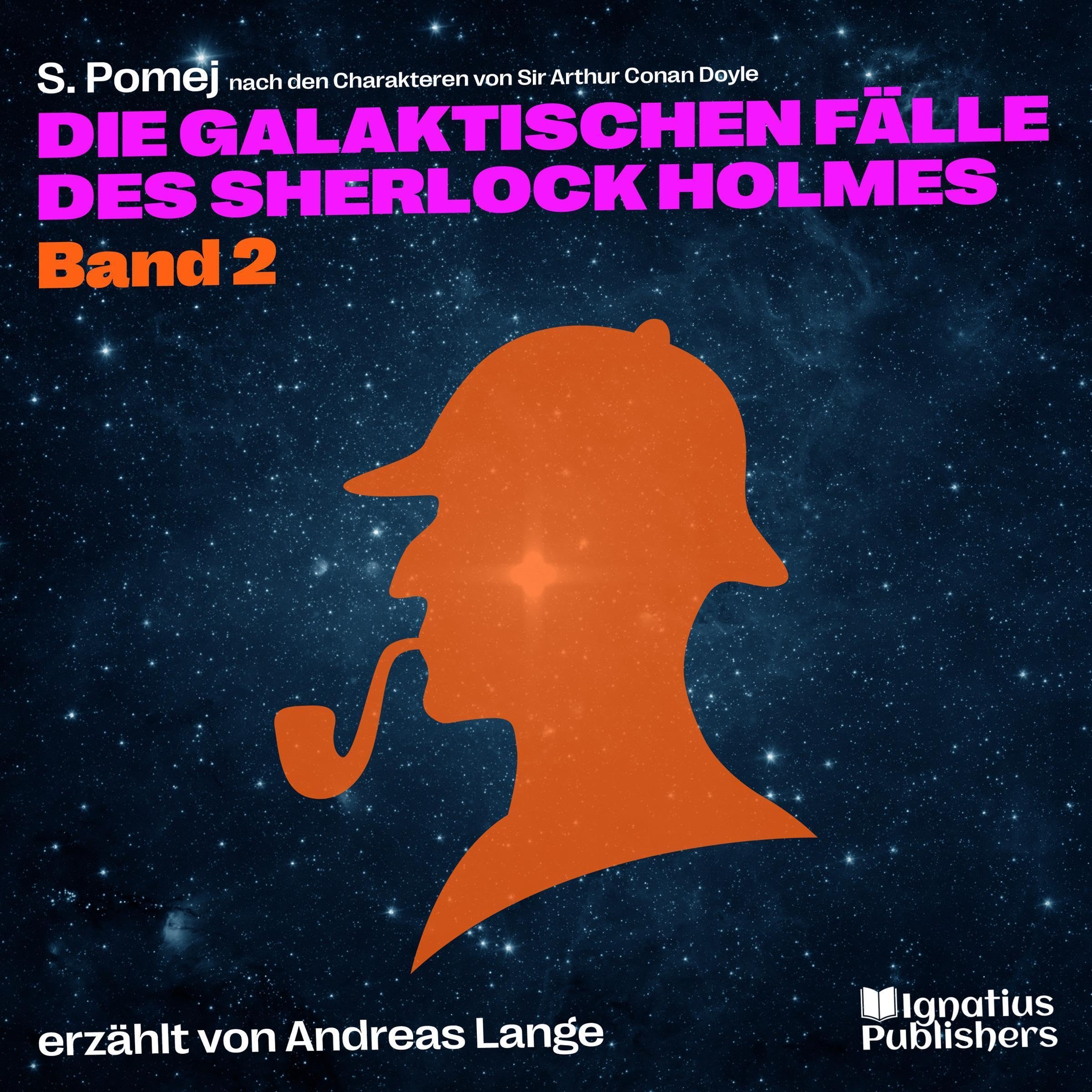 Cover art for Die galaktischen Fälle des Sherlock Holmes 2