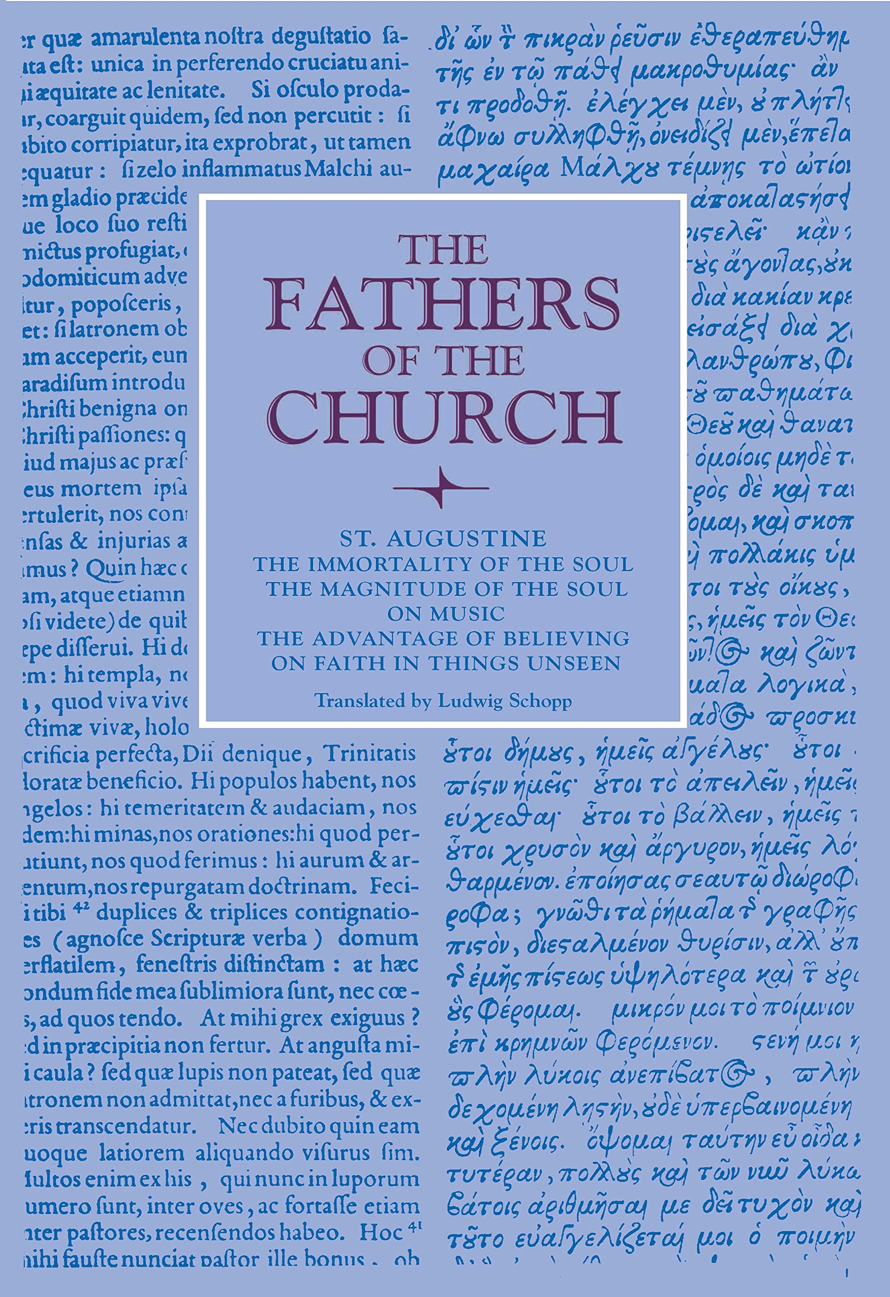 St Augustine: The Immorality of the Soul (Fathers of the Church (Paperback))