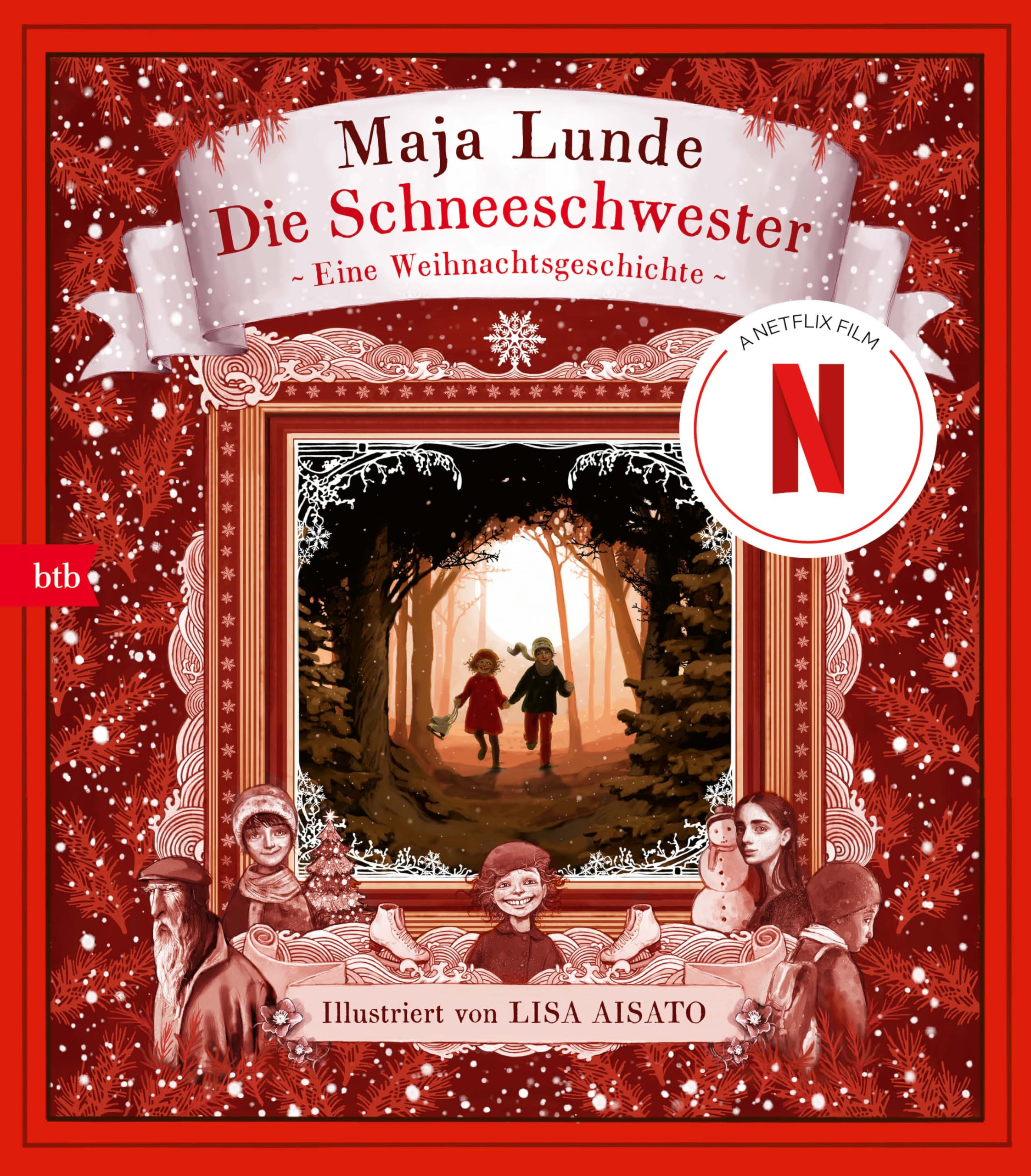 Die Schneeschwester: Eine Weihnachtsgeschichte