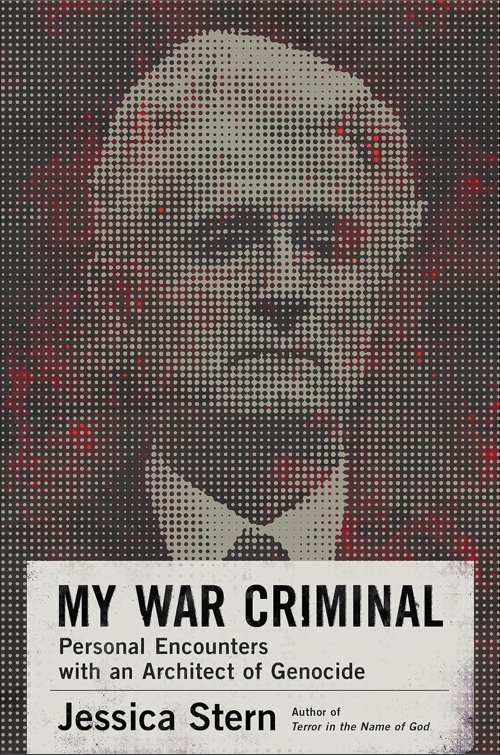 Buy My War Criminal: Personal Encounters with an Architect of Genocide — BookShops.in
