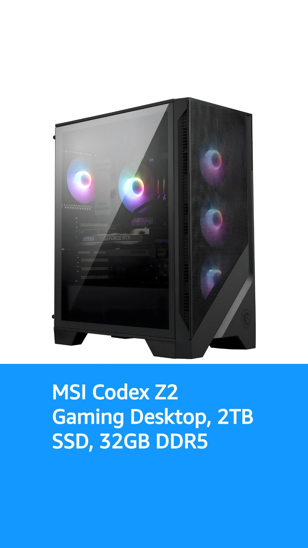 MSI Codex Z2 Gaming Desktop: AMD R7-8700F, GeForce RTX 4070, 32GB