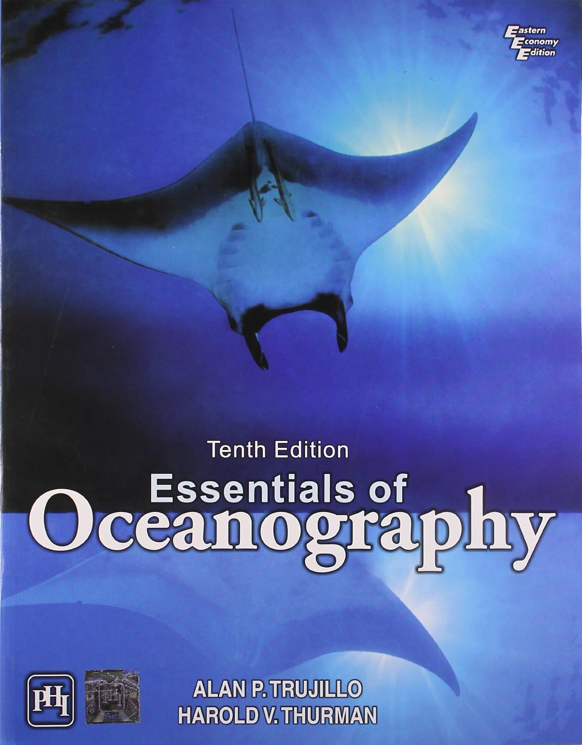 Essentials of Oceanography, 10th Edition (Eastern Economy Edition