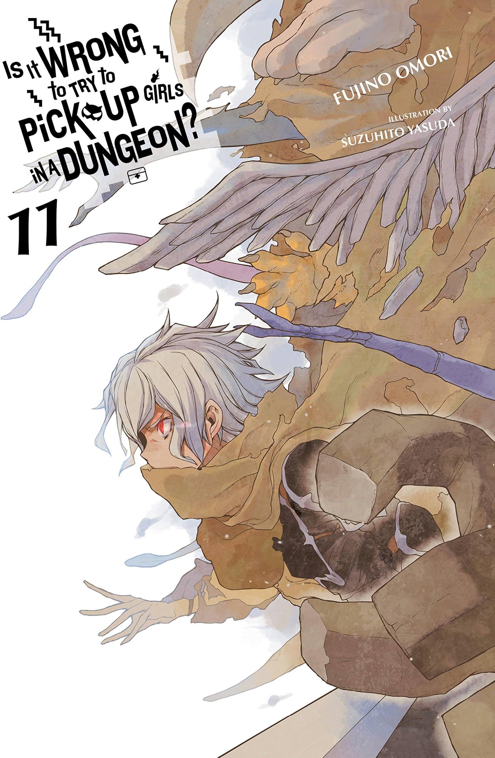 Is It Wrong to Try to Pick Up Girls in a Dungeon?, Vol. 11 (light novel)
