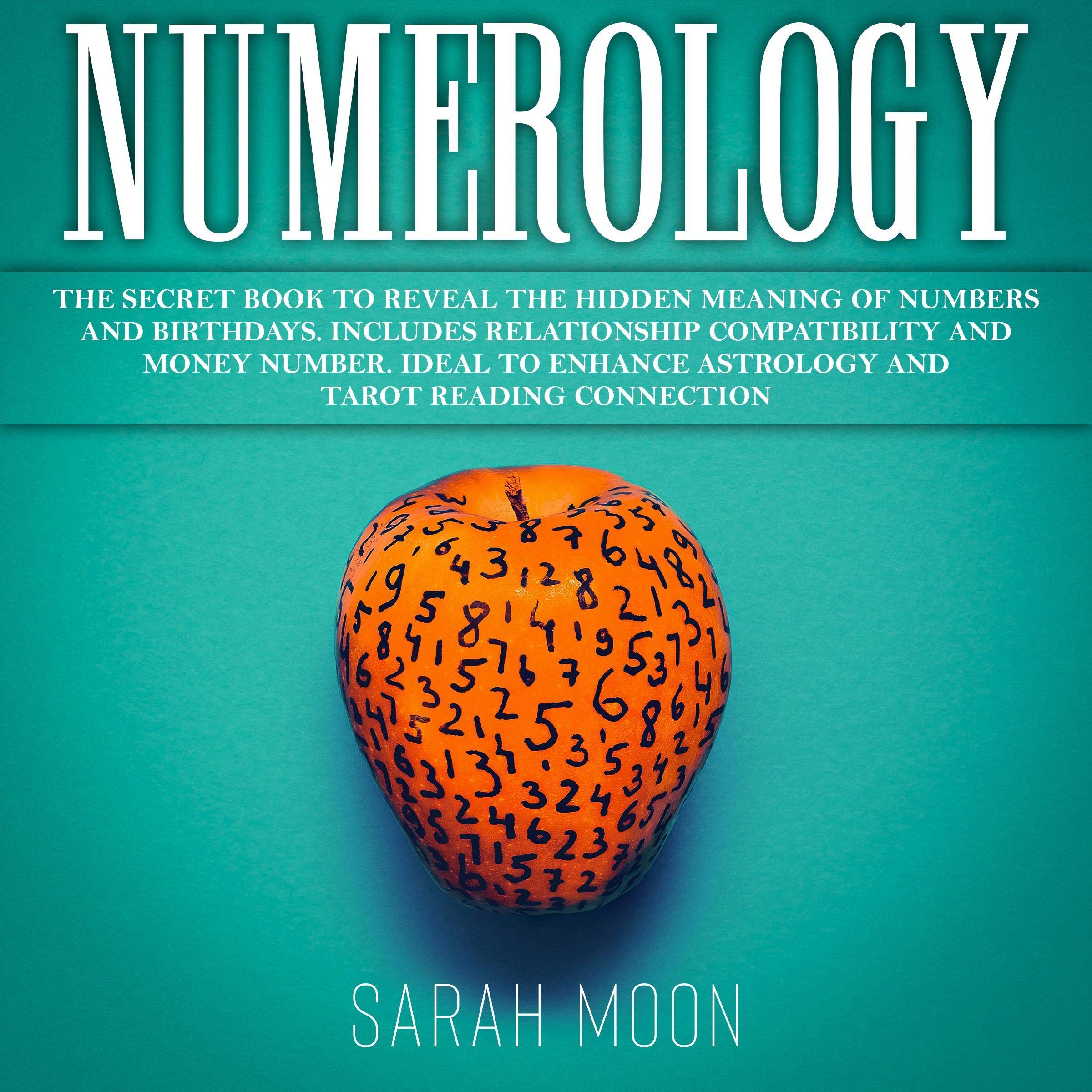 Cover art for Numerology: The Secret Book to Reveal the Hidden Meaning of Numbers and Birthdays.