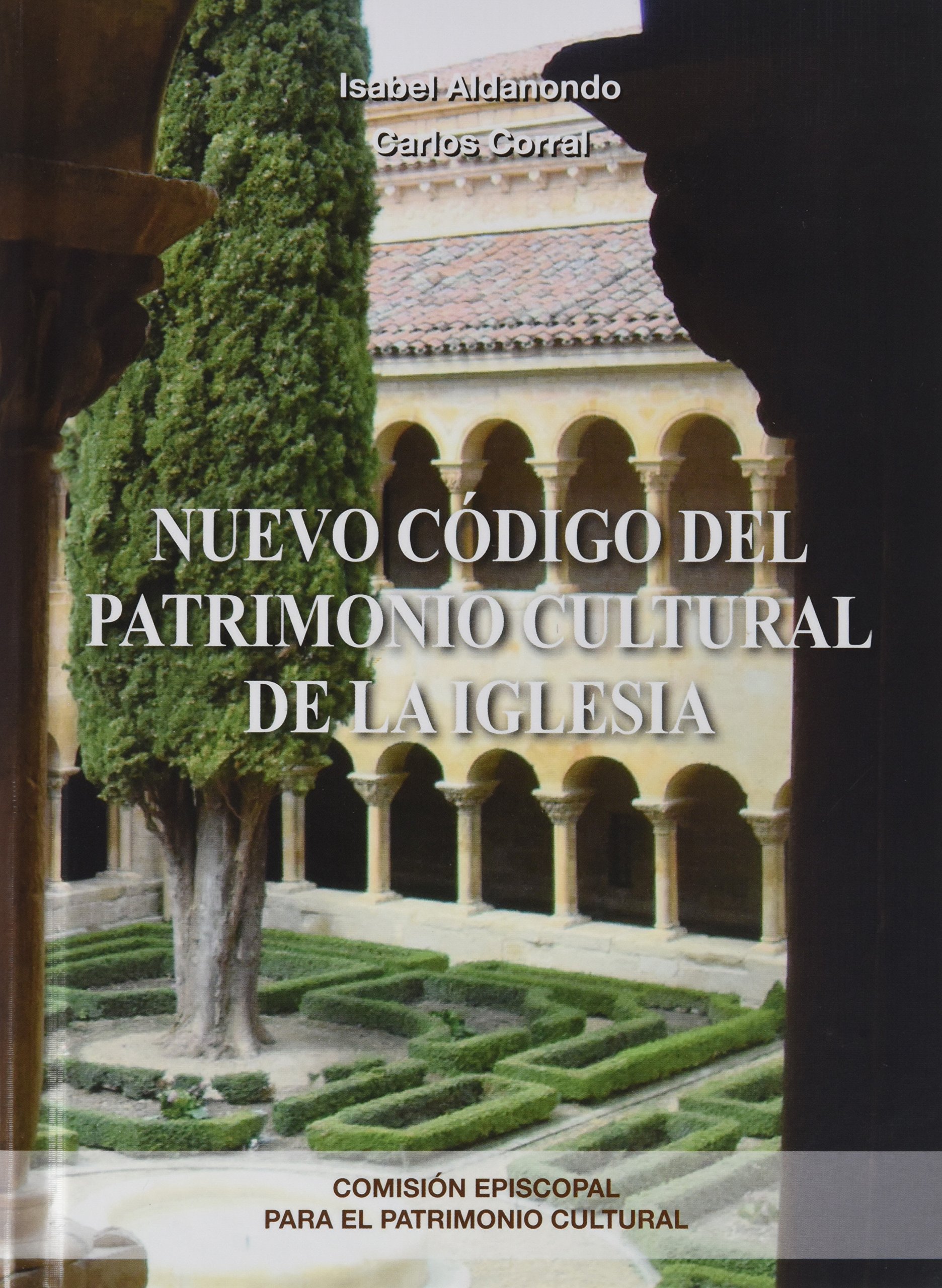Nuevo Código del Patrimonio Cultural de la Iglesia (SIN COLECCION)