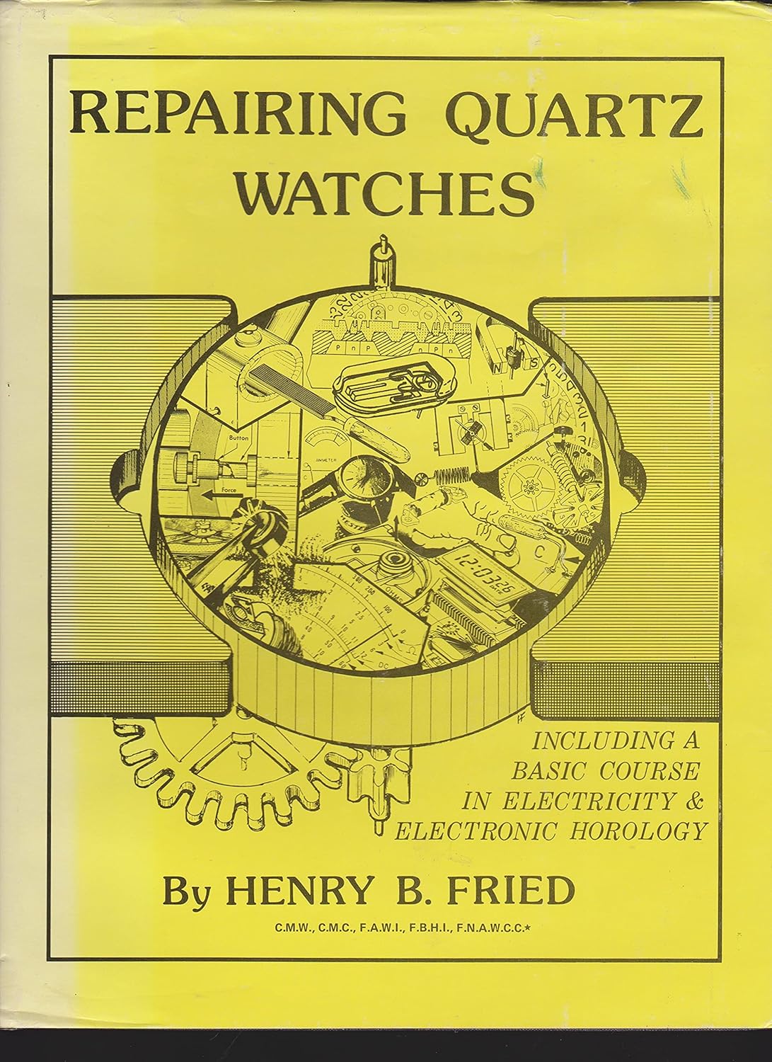 Buy Repairing Quartz Watches Book Online at Low Prices in India Repairing Quartz Watches