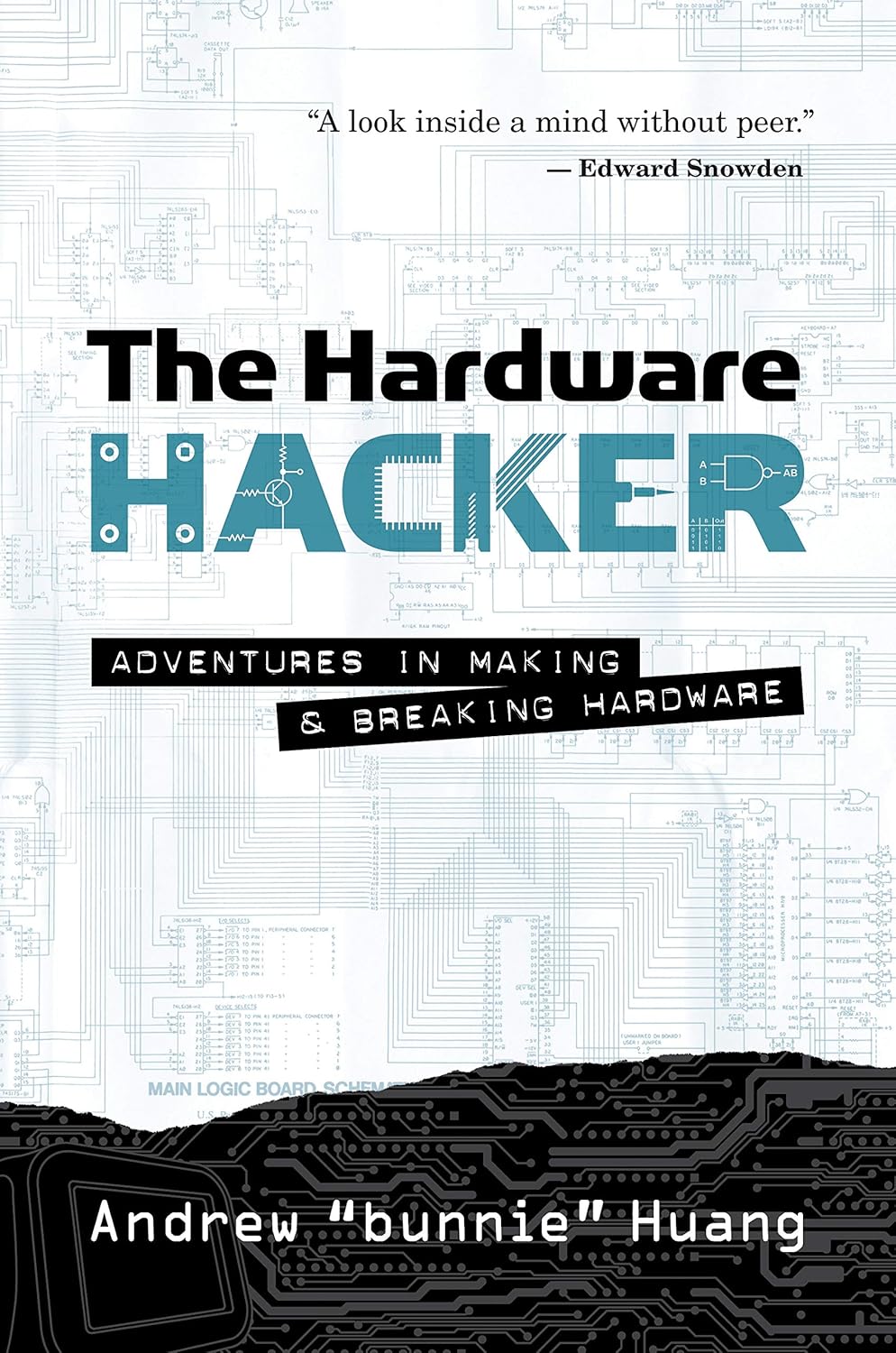 The Hardware Hacker Adventures in Making and Breaking Hardware 9781593279783