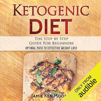 Ketogenic Diet Audiobook by Jamie Ken Moore episode artwork