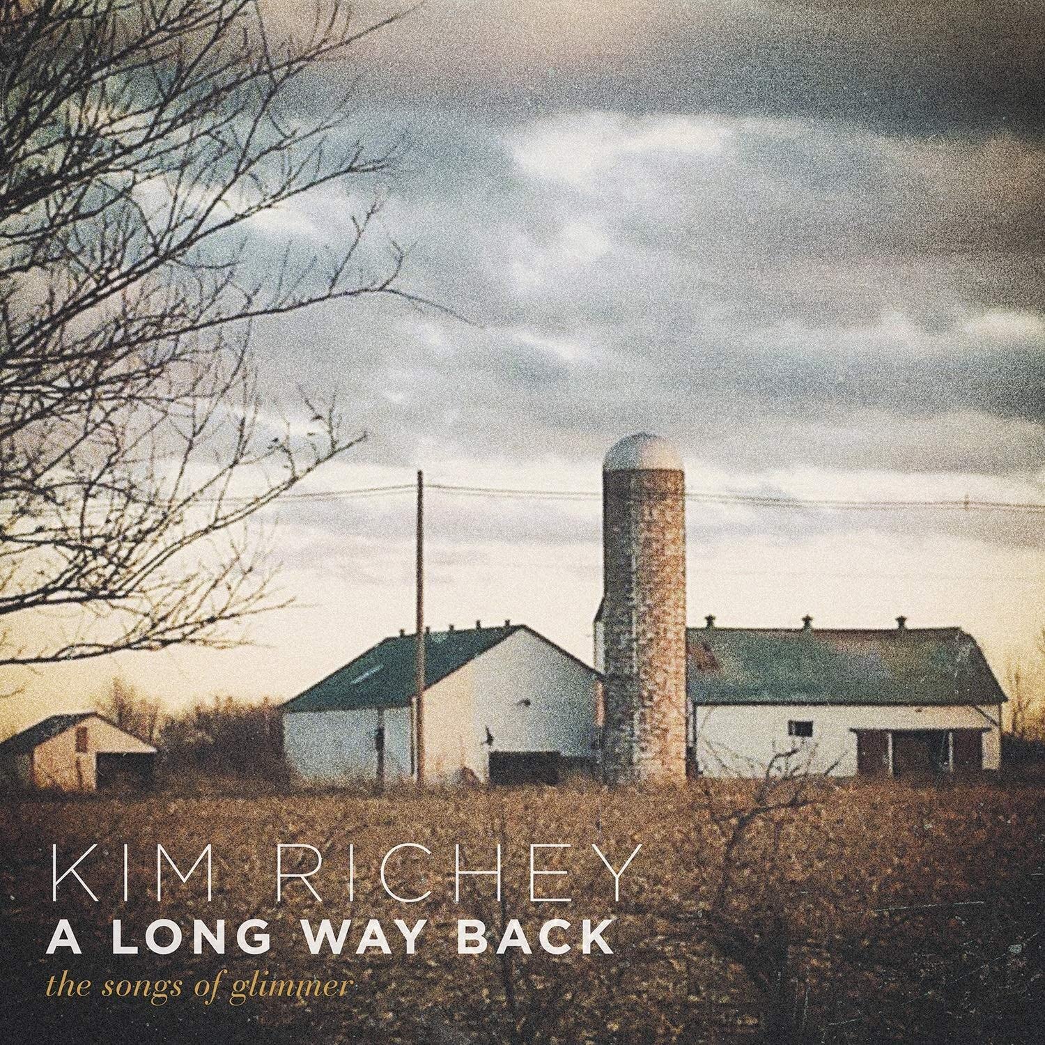 Kim Richey A Long Way Back: The Songs Of Glimmer CD New 634457268425