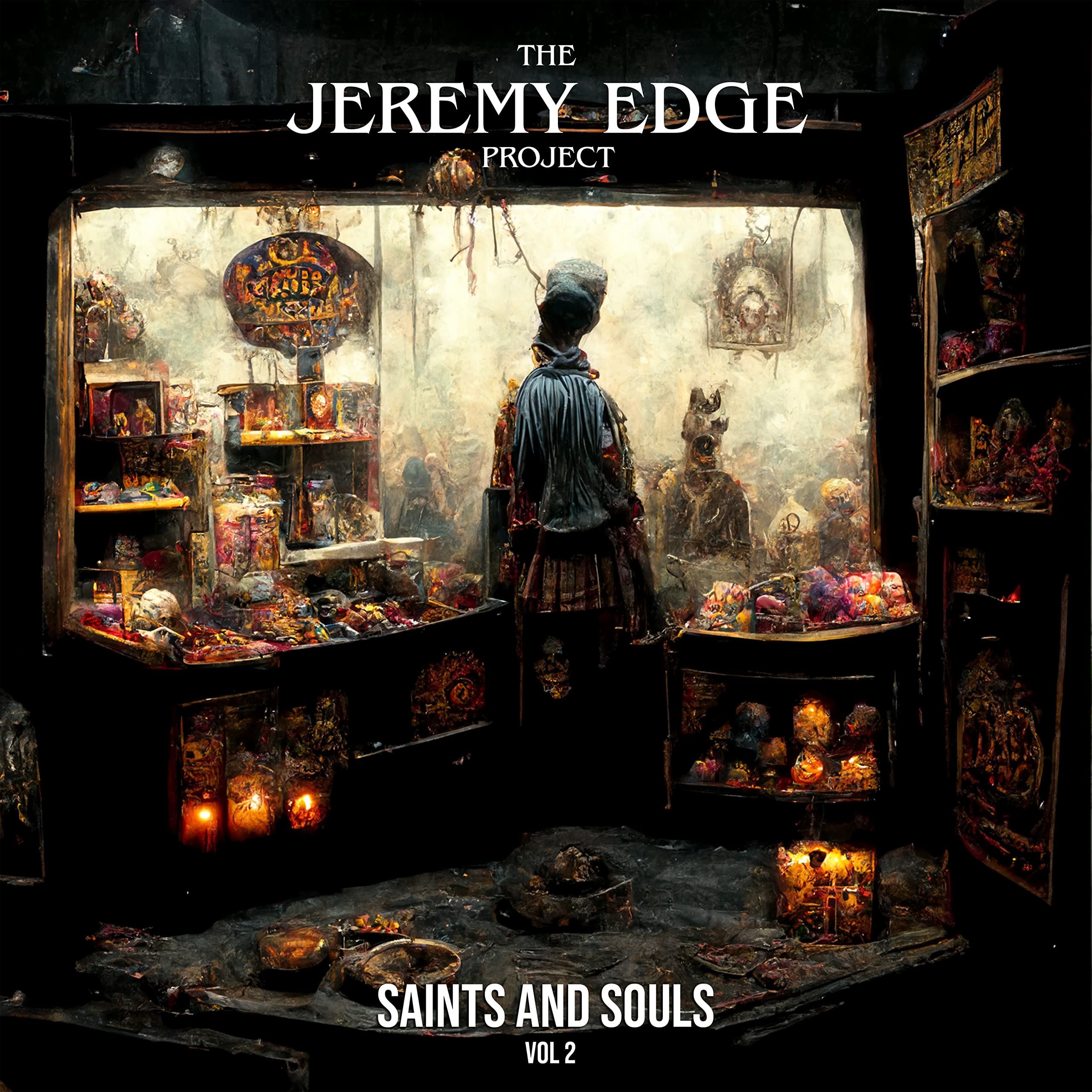 Edge, Jeremy Saints and Souls, Vol. 2 CD NEW