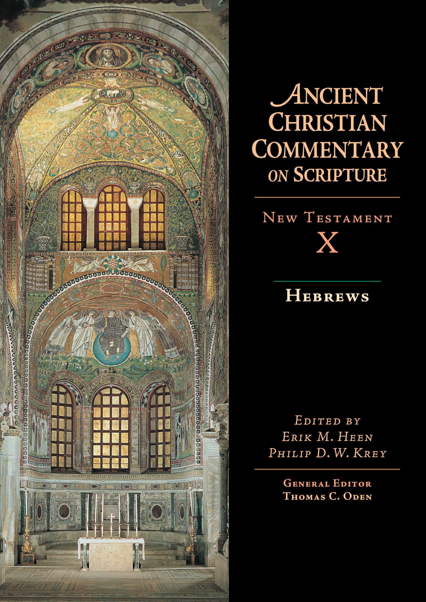 Hebrews: Volume 10 (Ancient Christian Commentary on Scripture)