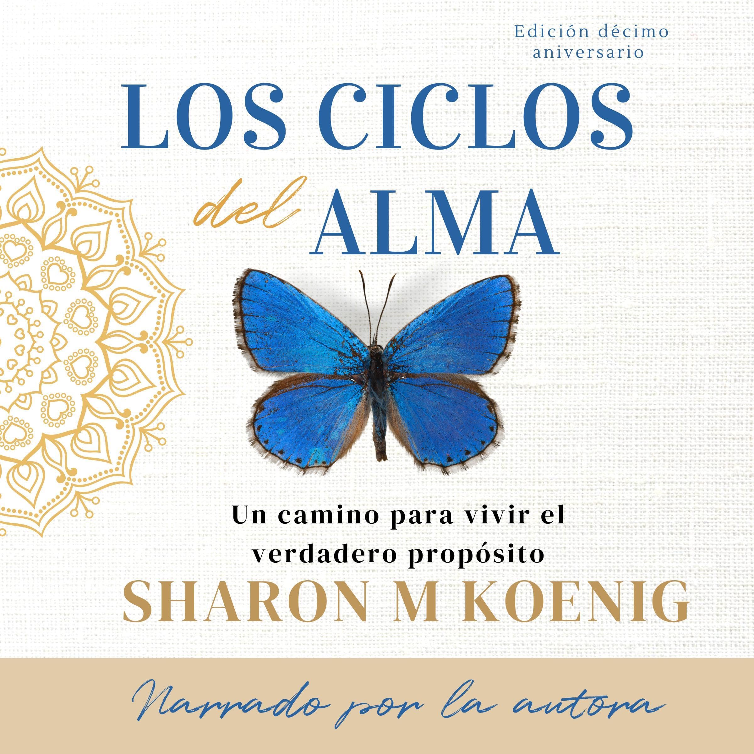 Los ciclos del alma - Edición décimo aniversario