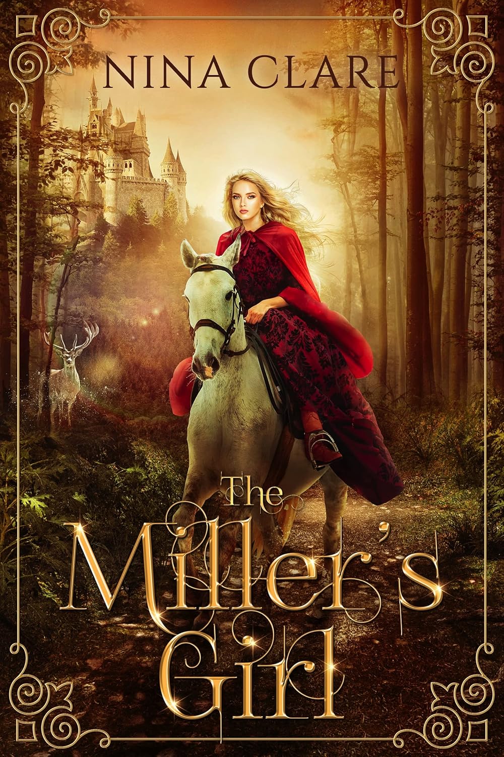The Miller's Girl: A Rumpelstiltskin Fairy Tale      Kindle Edition