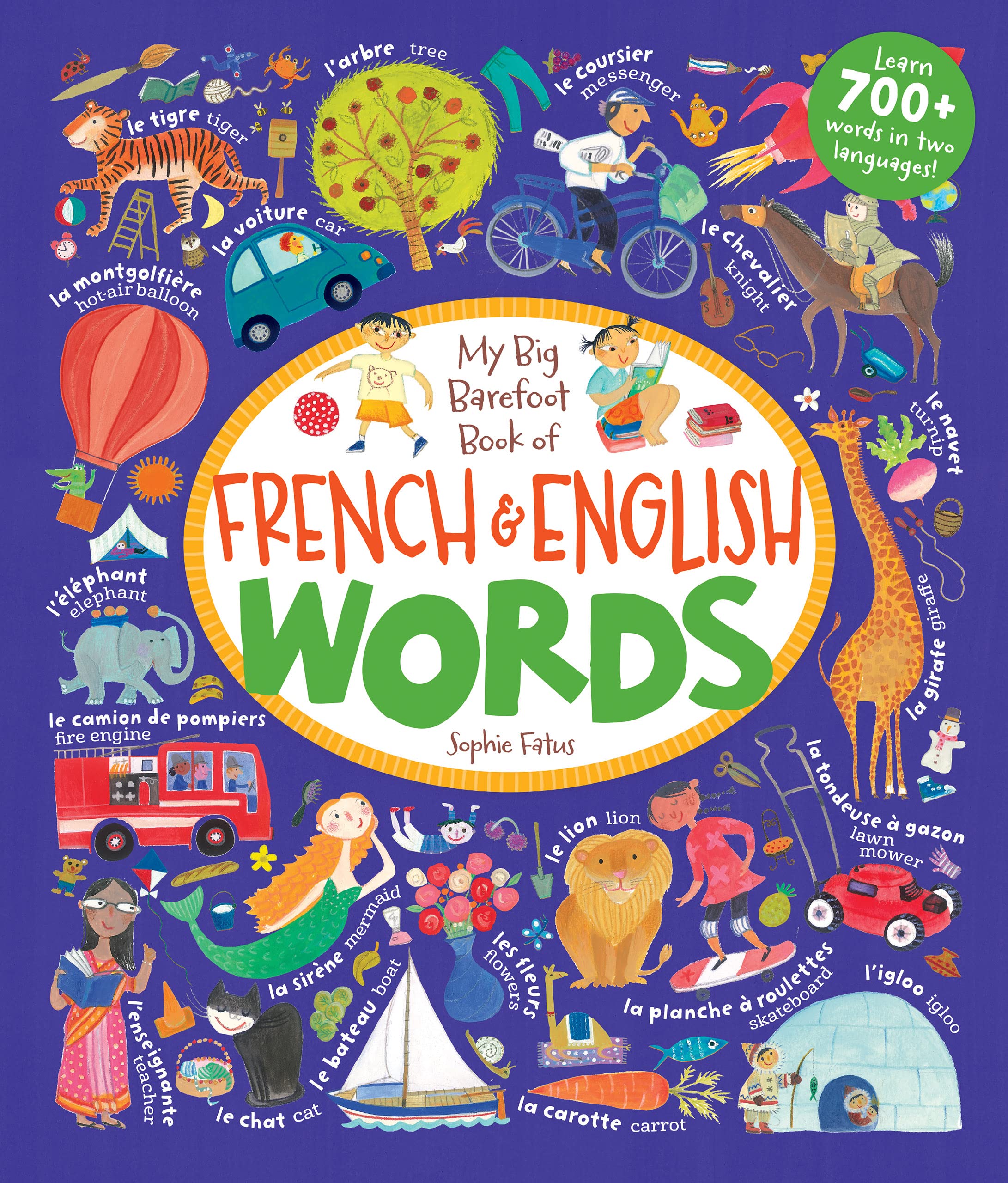My Big Barefoot Book of French & English Words (French and English Edition)