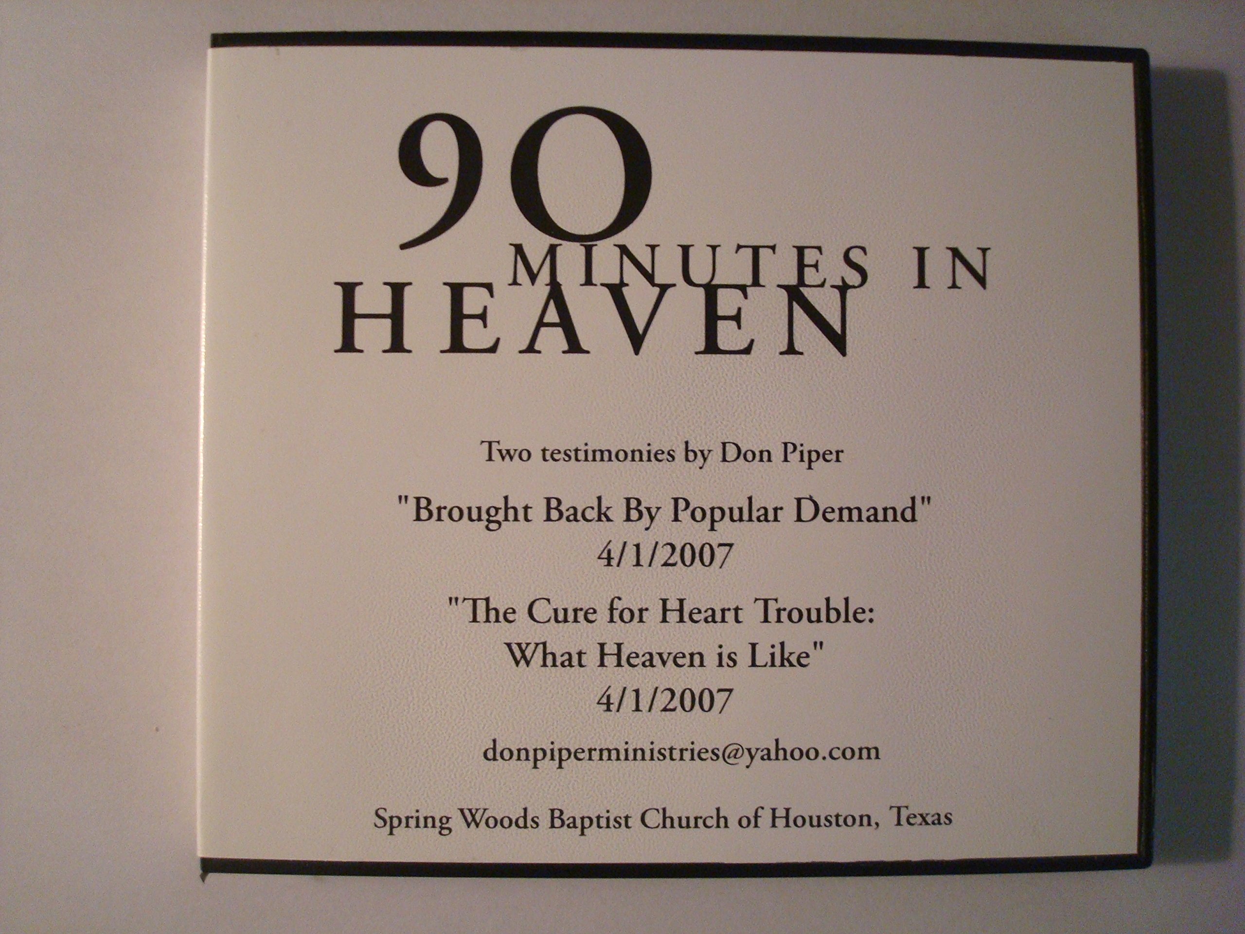 90 Minutes in Heaven A True Story of Life and