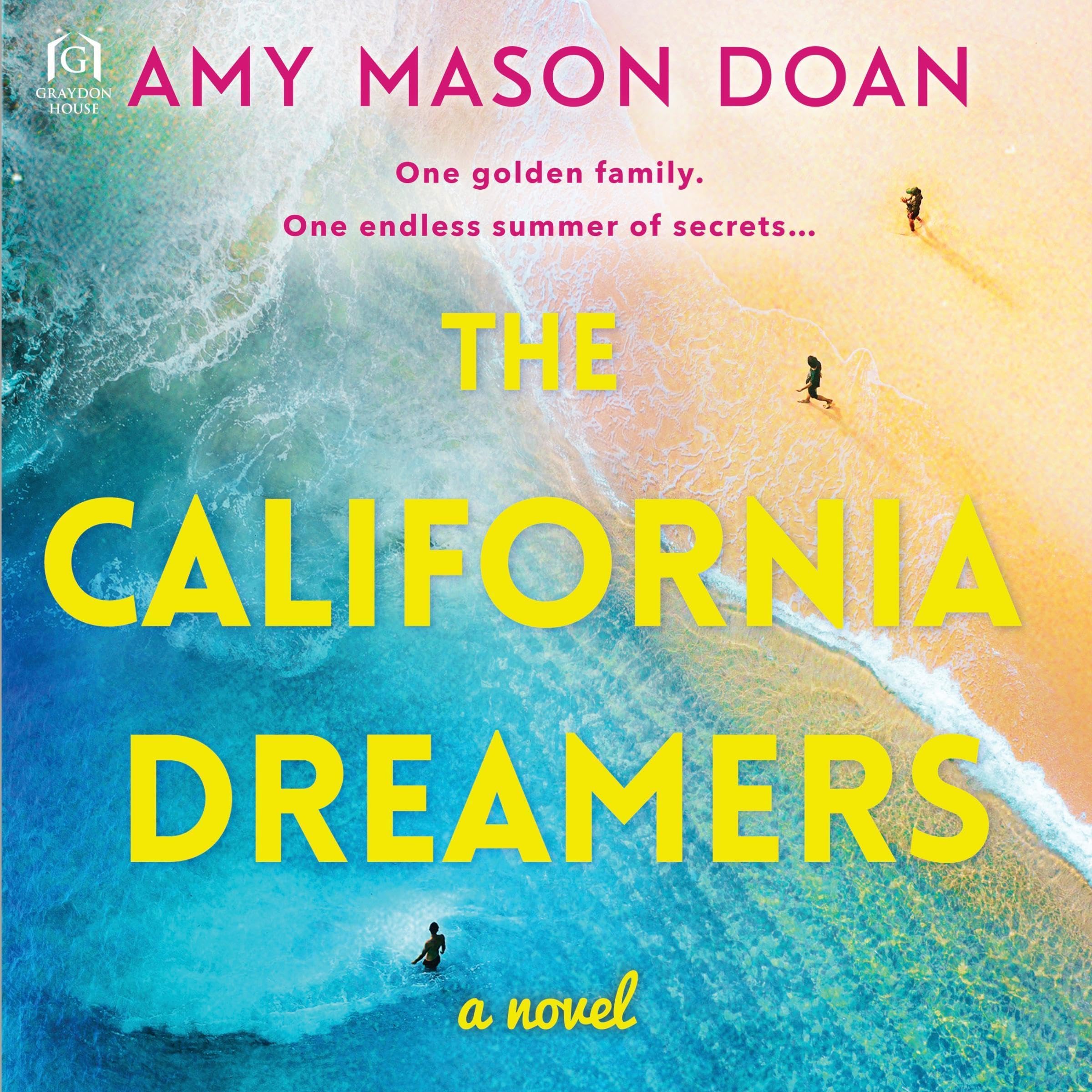 The California Dreamers