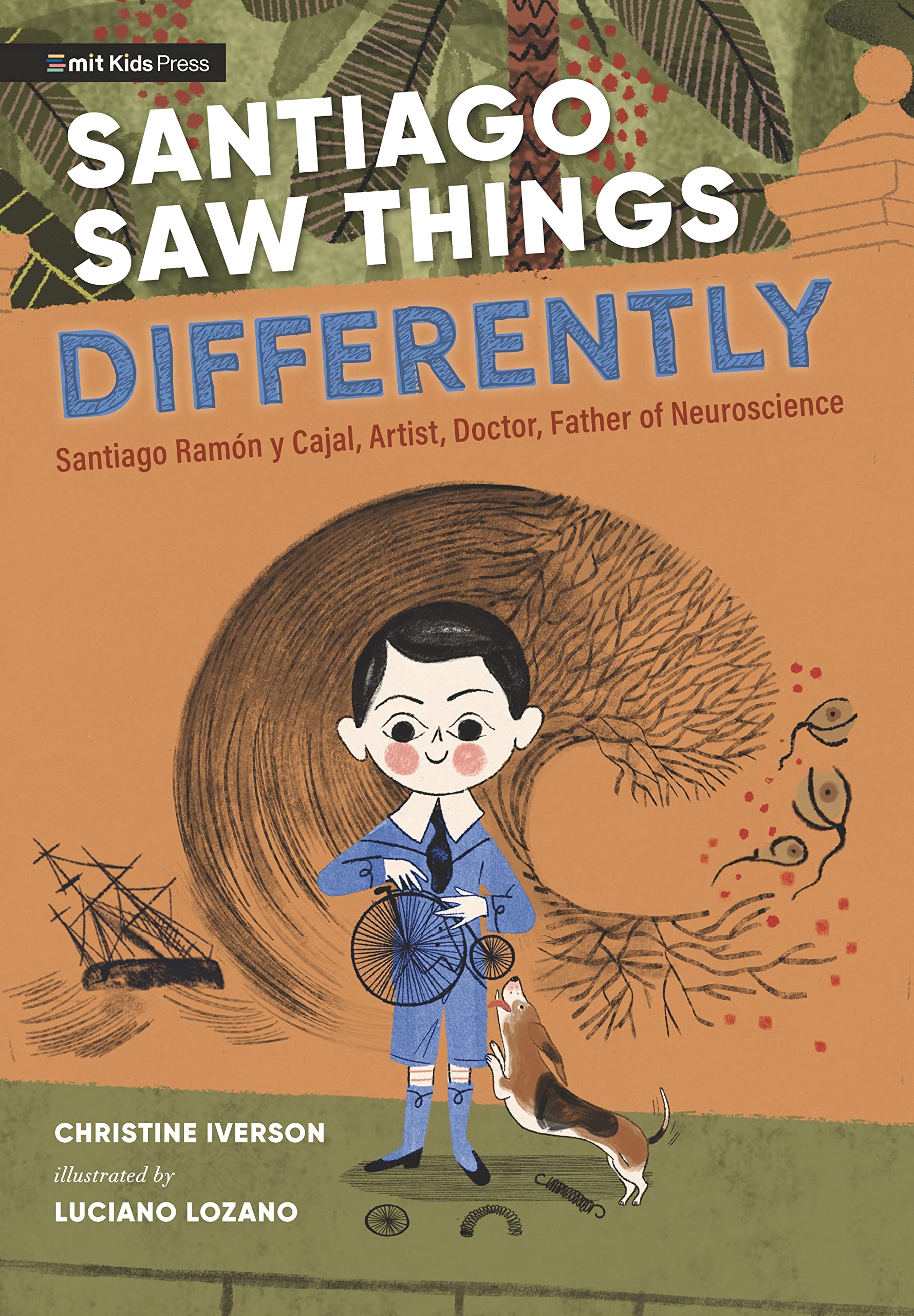 Santiago Saw Things Differently by Christine Iverson (Hardback Book)