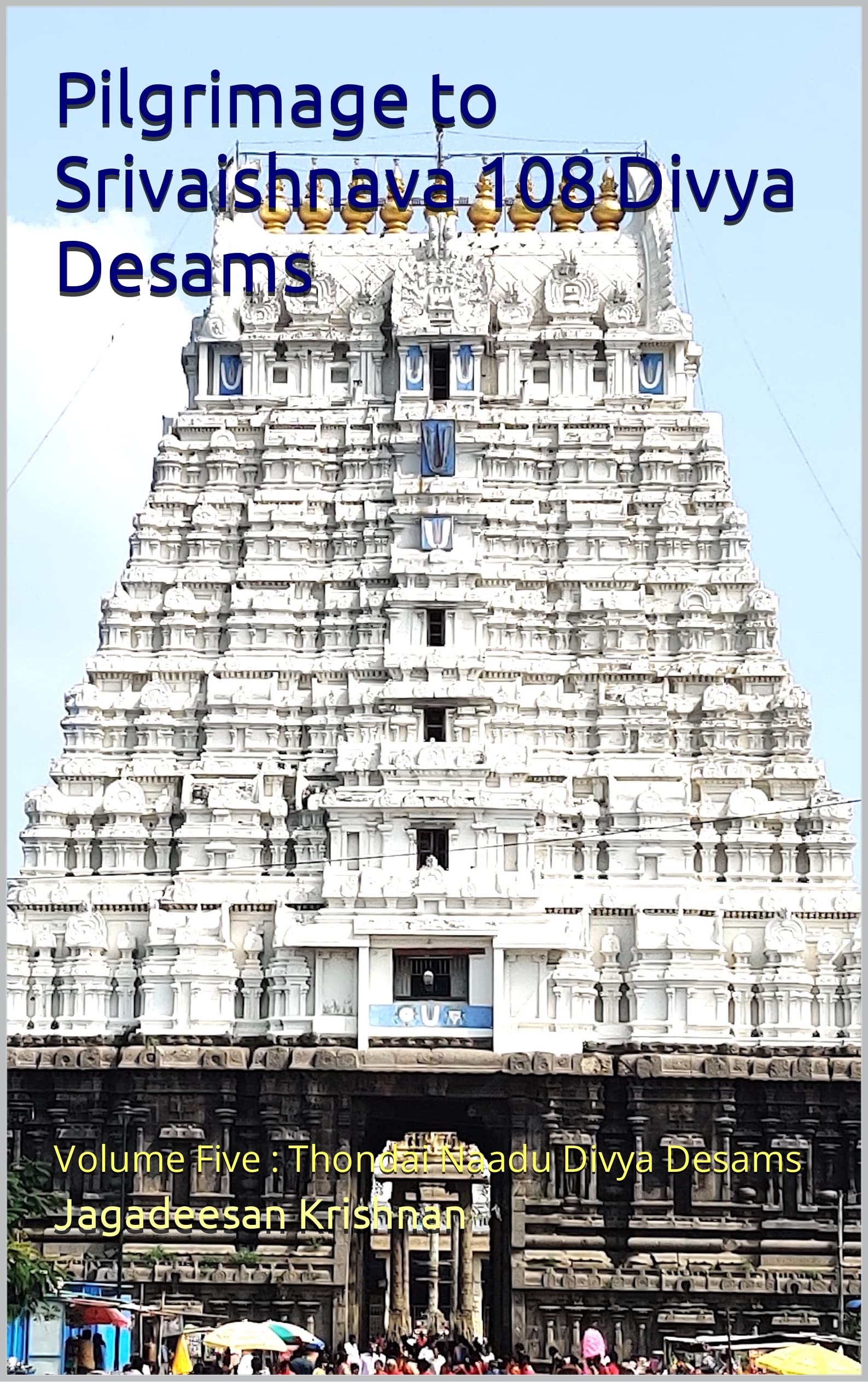 108 Divya Desams livre de pèlerinage Thondai Naadu pour votre rituel de lecture