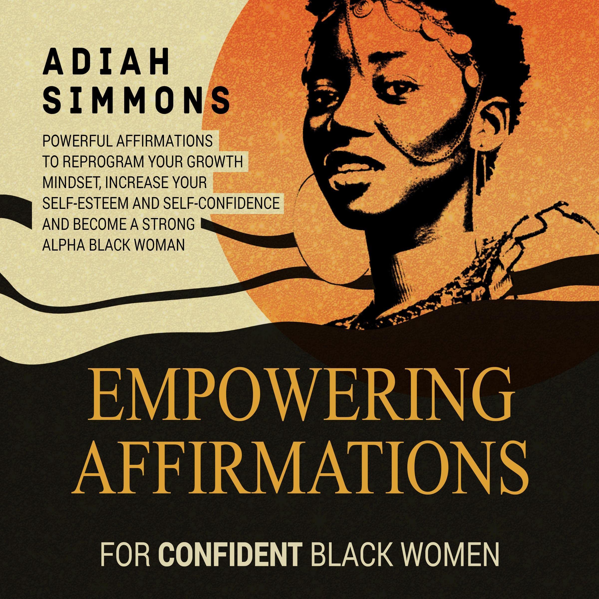 Empowering Affirmations for Confident Black Women