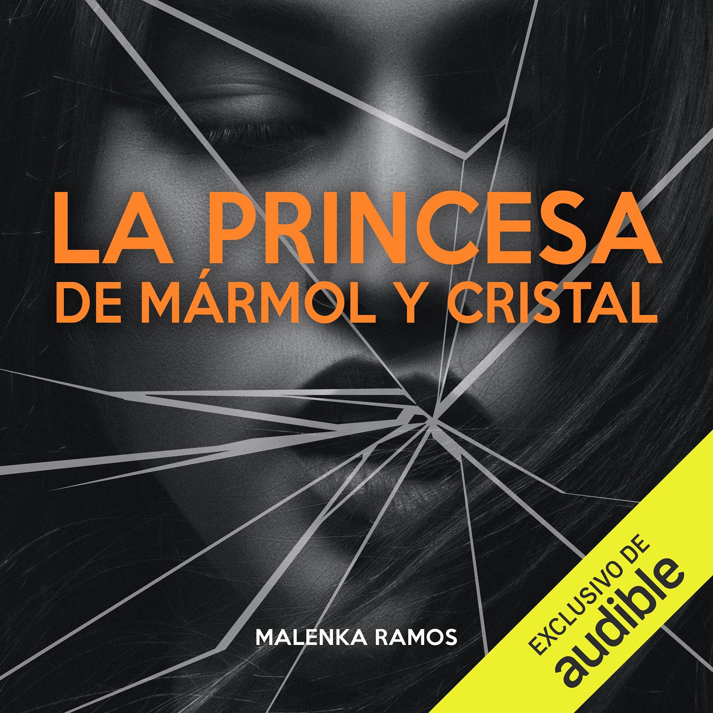 La Princesa de Mármol y Cristal