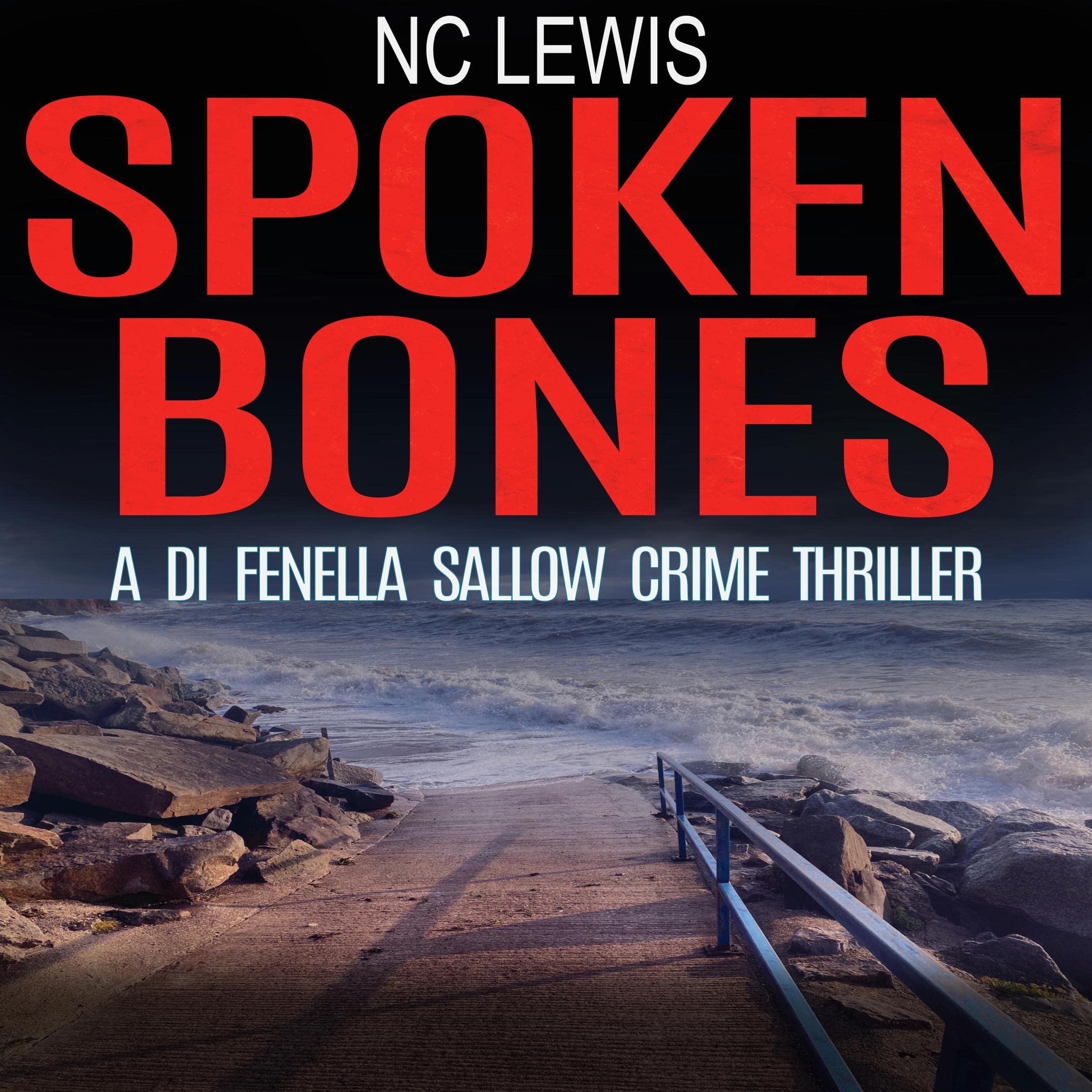 Spoken Bones: A DI Fenella Sallow Crime Thriller, Book 1