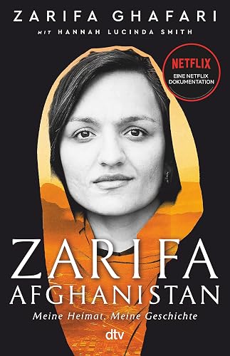 Zarifa - Afghanistan: Meine Heimat. Meine Geschichte | Jetzt als NETFLIX Dokumentation IN IHREN HÄNDEN
