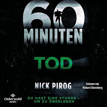 60 Minuten - Tod Hörbuch von Nick Pirog episode artwork