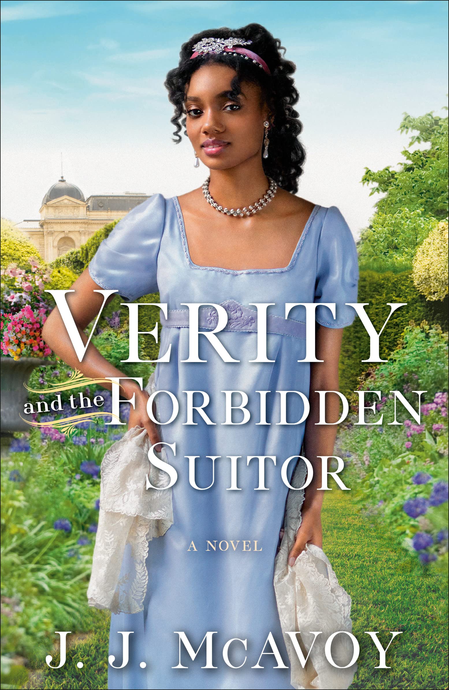 Verity and the Forbidden Suitor: A Novel (The DuBells)