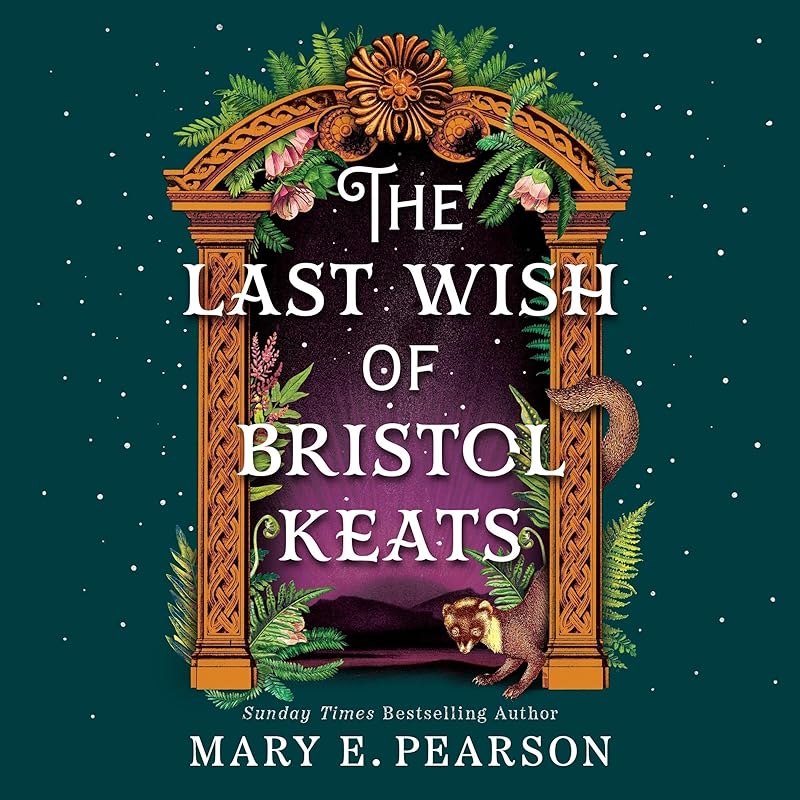 Carousel Item: The Last Wish of Bristol Keats