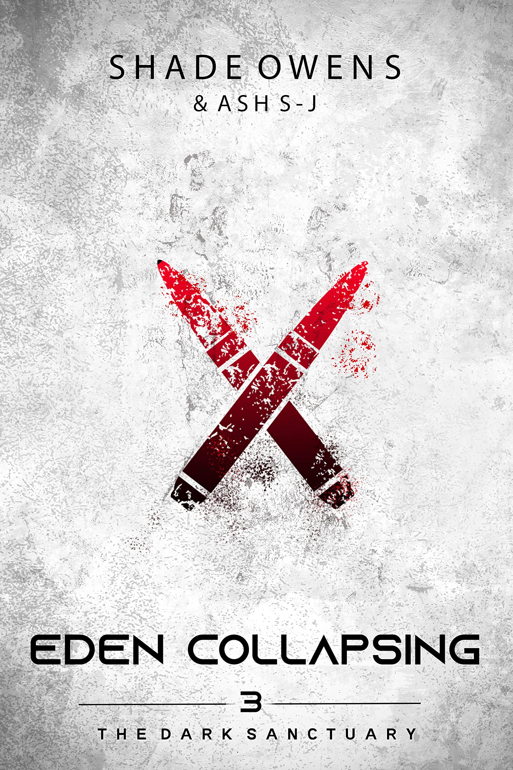 Eden Collapsing (The Dark Sanctuary Book 3)