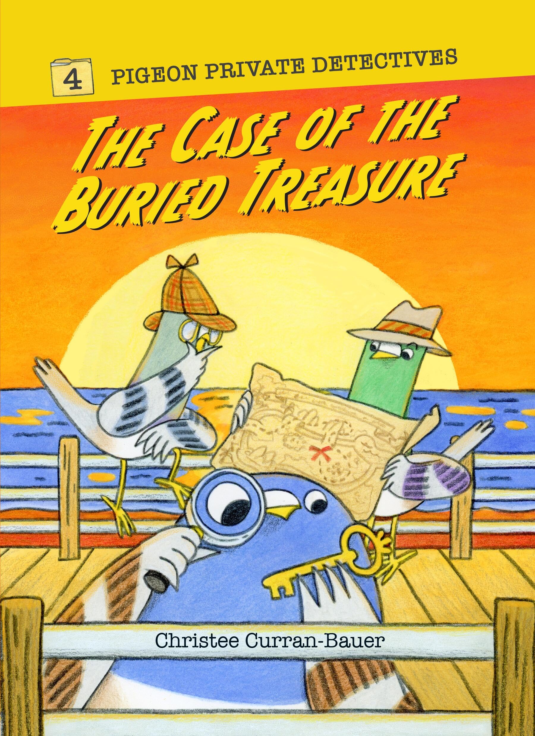 The Case of the Buried Treasure (Pigeon Private Detectives, 4)