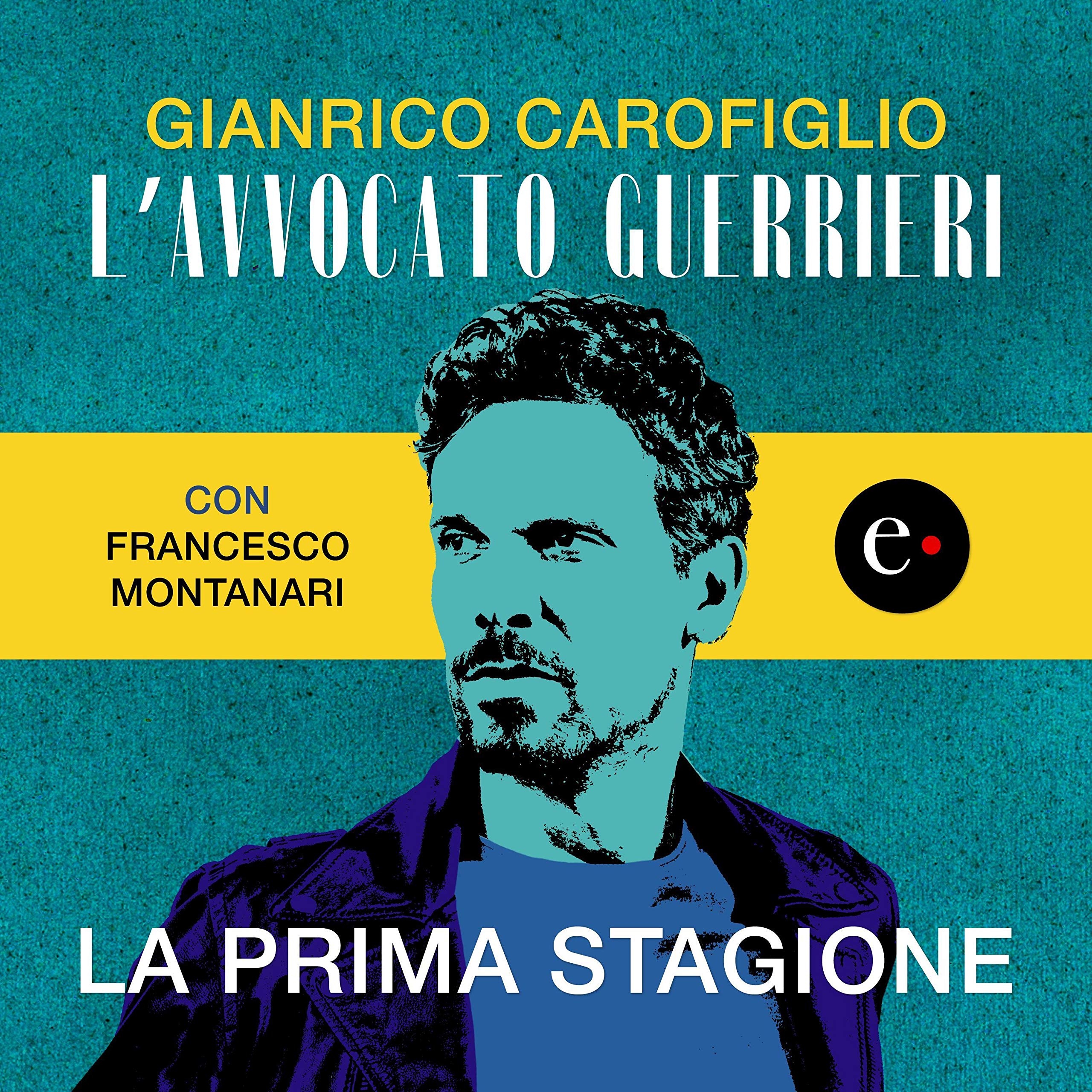 Cover art for L'avvocato Guerrieri - La prima stagione