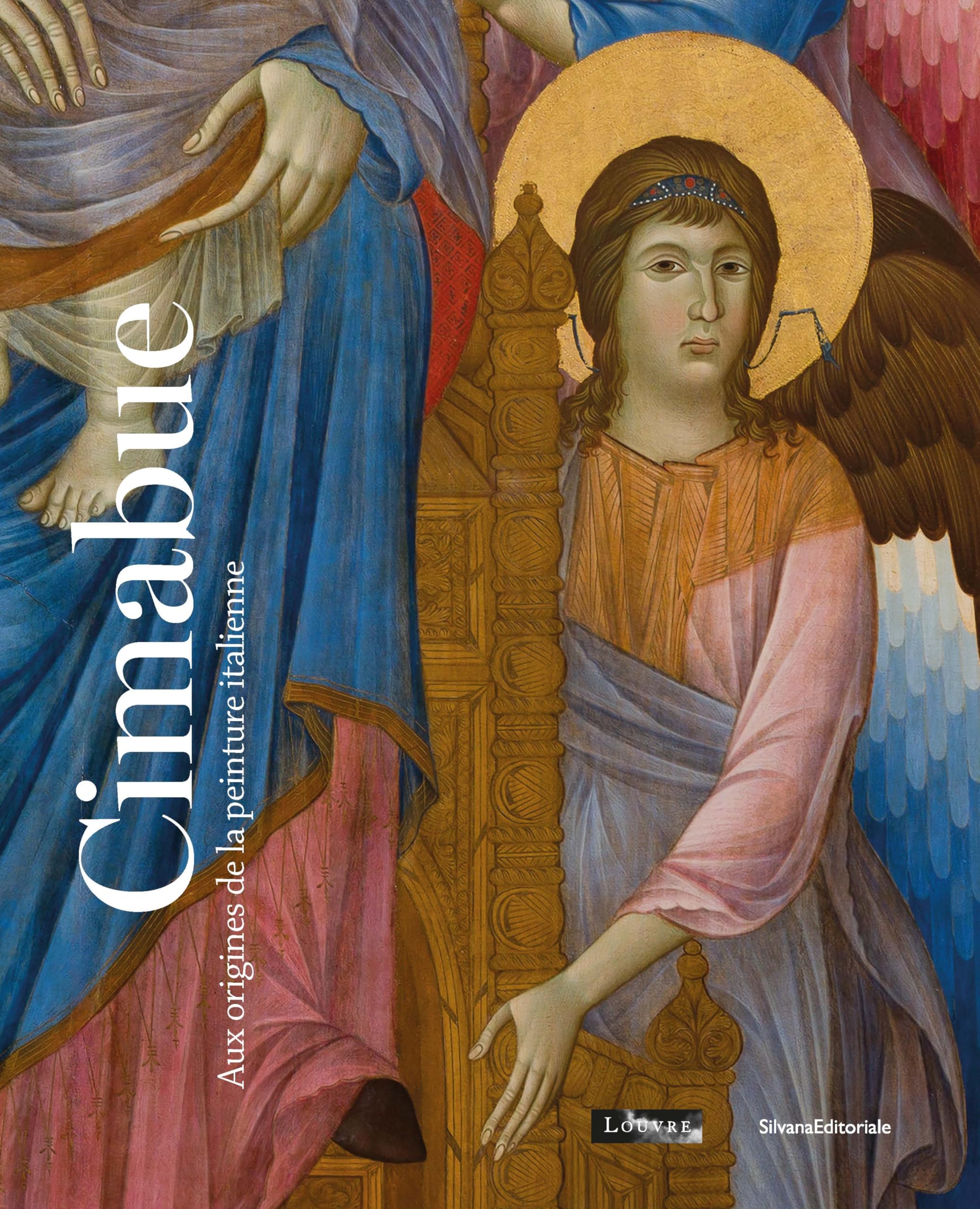 Cimabue: aux origines de la peinture italienne