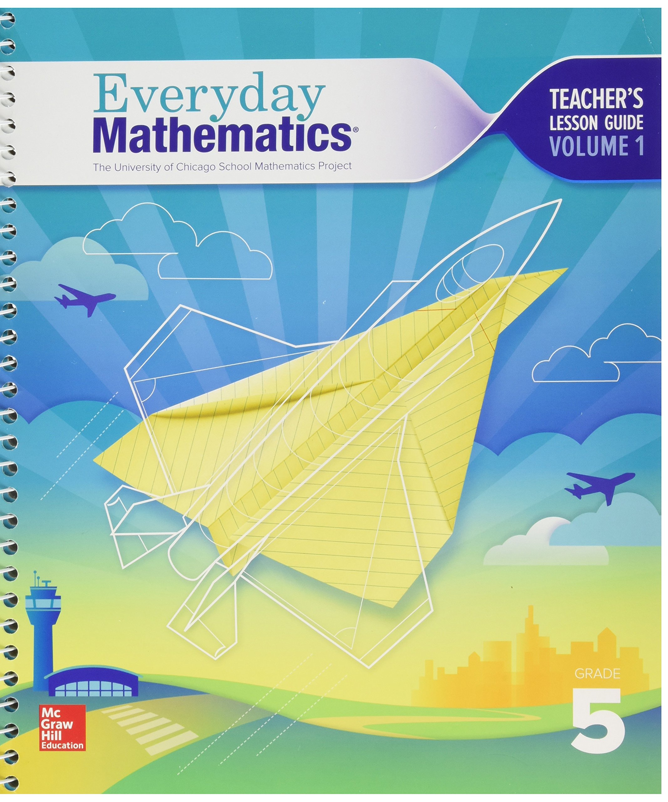 Everyday Mathematics 4, Grade 5, Teacher Lesson Guide, Volume 1