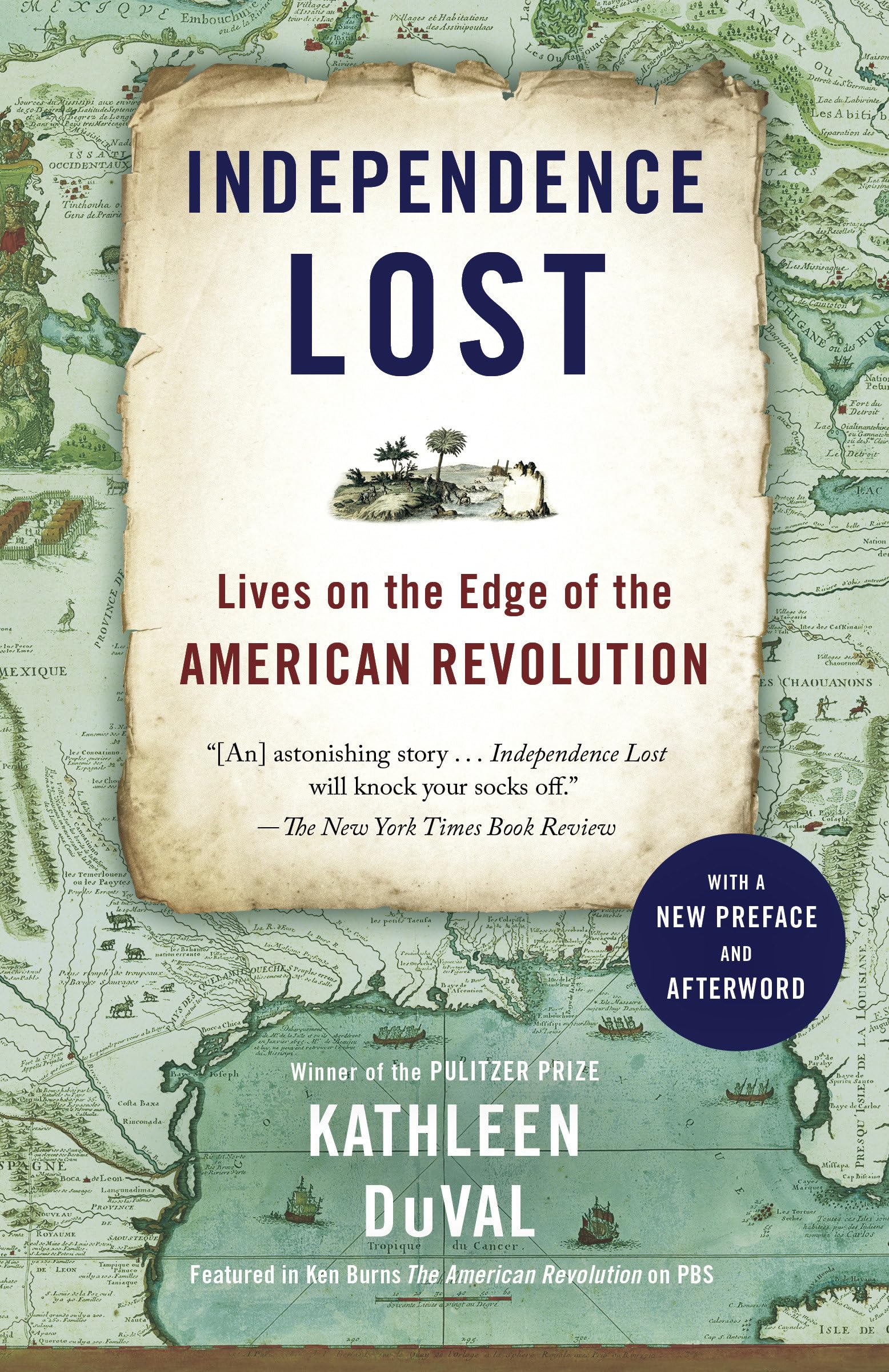 Independence Lost: Lives on the Edge of the American Revolution