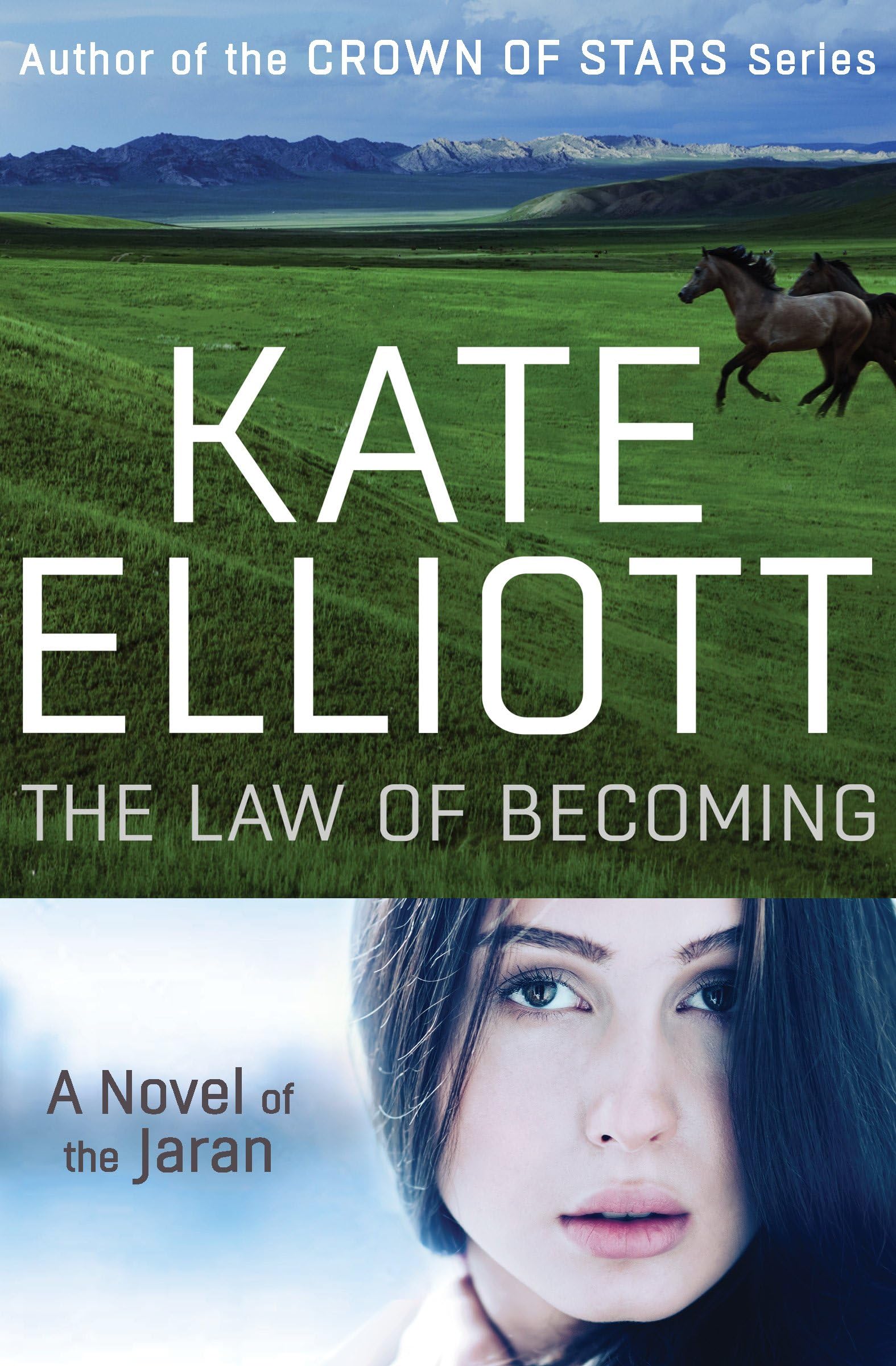 Novels of the Jaran 4: The Law of Becoming