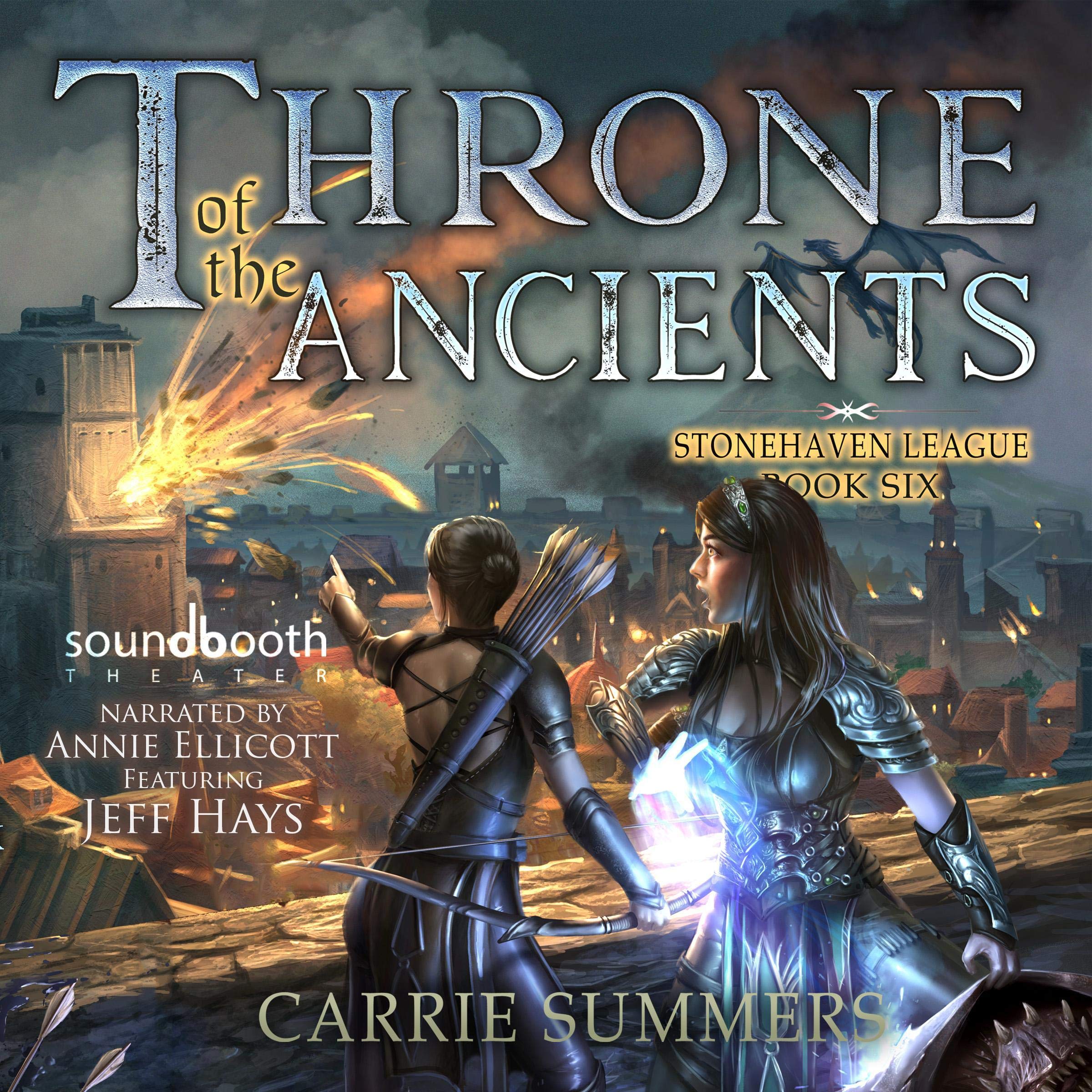 Throne of the Ancients (A LitRPG Adventure): Stonehaven League, Book 6
