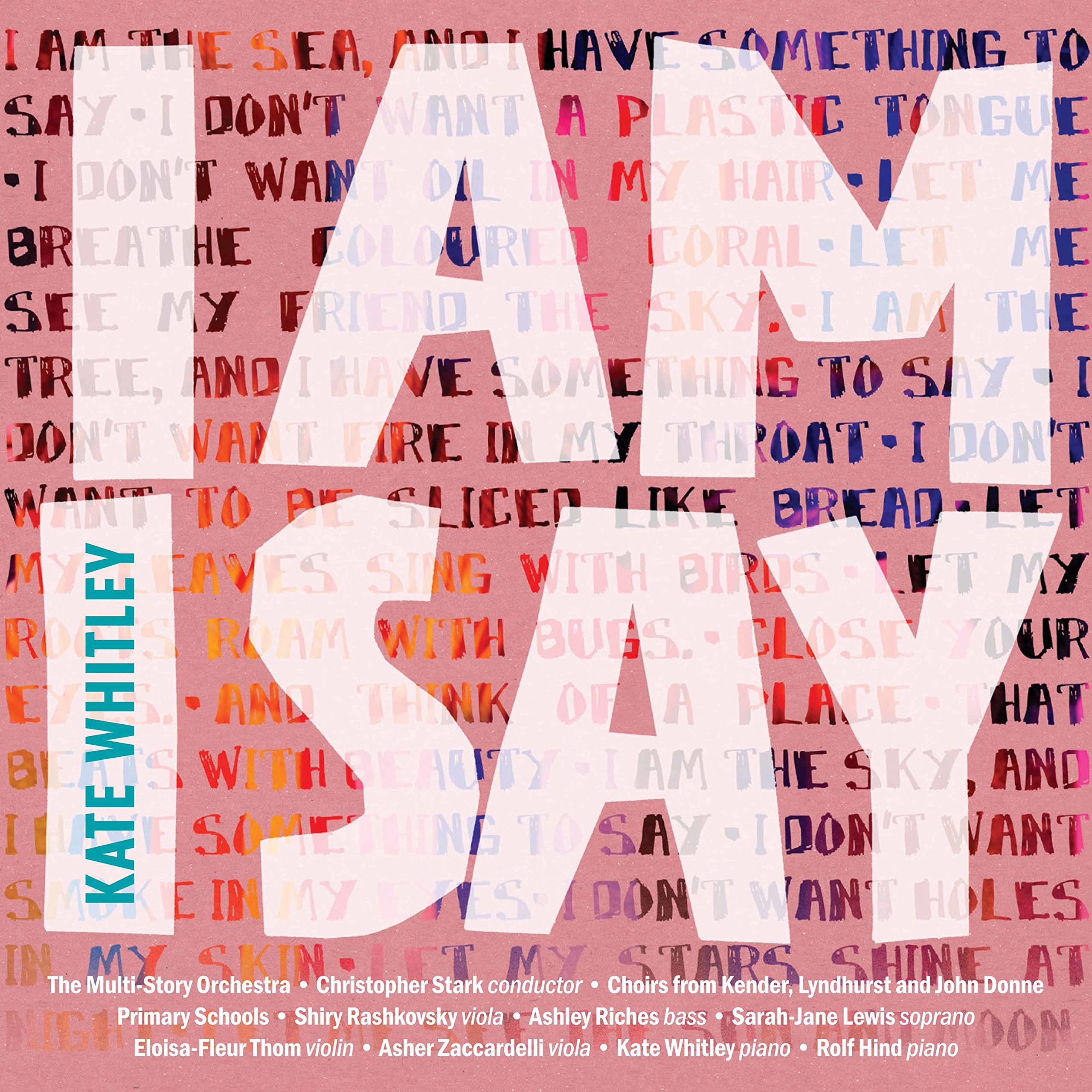 Kate Whitley : I Am I Say