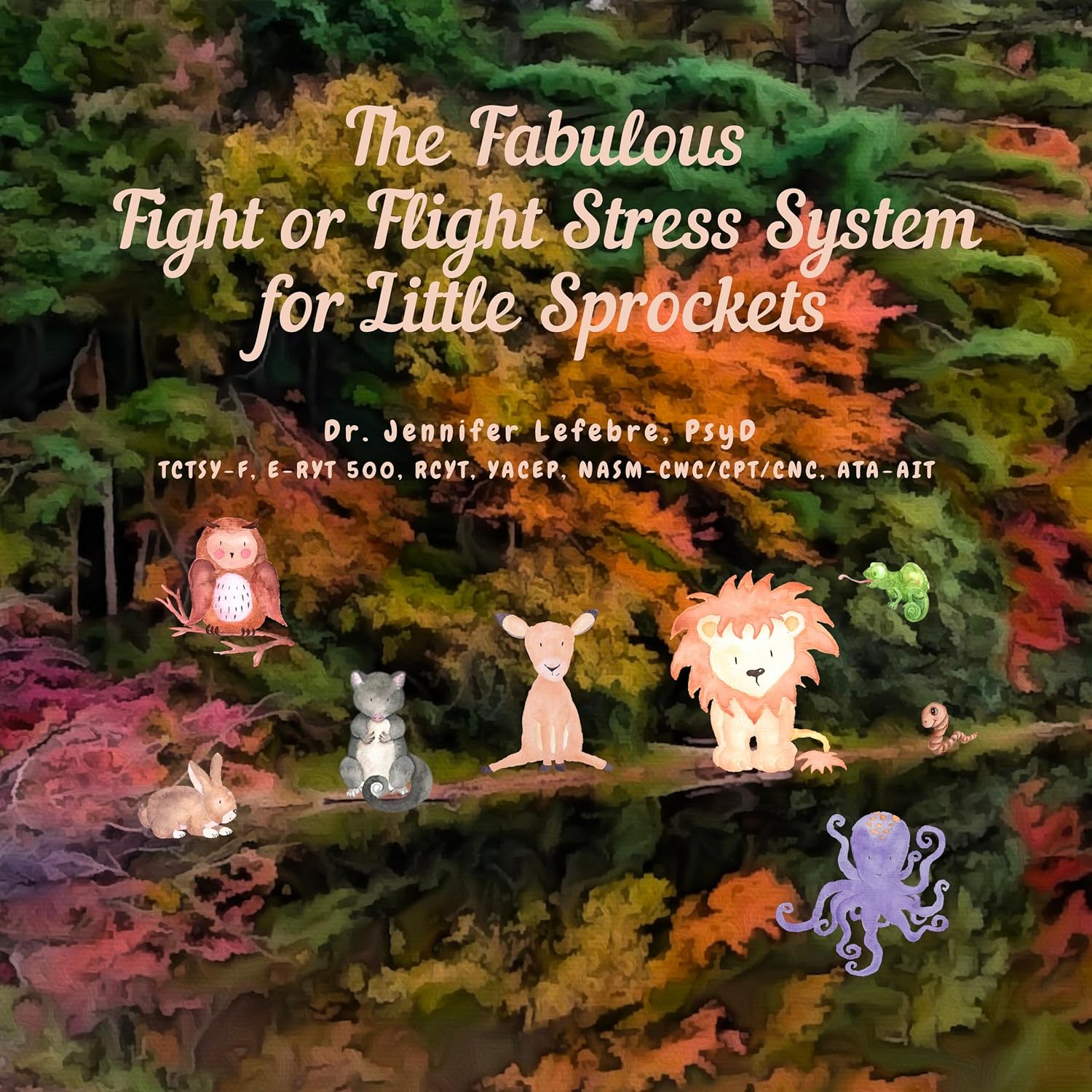 The Fabulous Fight or Flight Stress System ~ for Little Sprockets