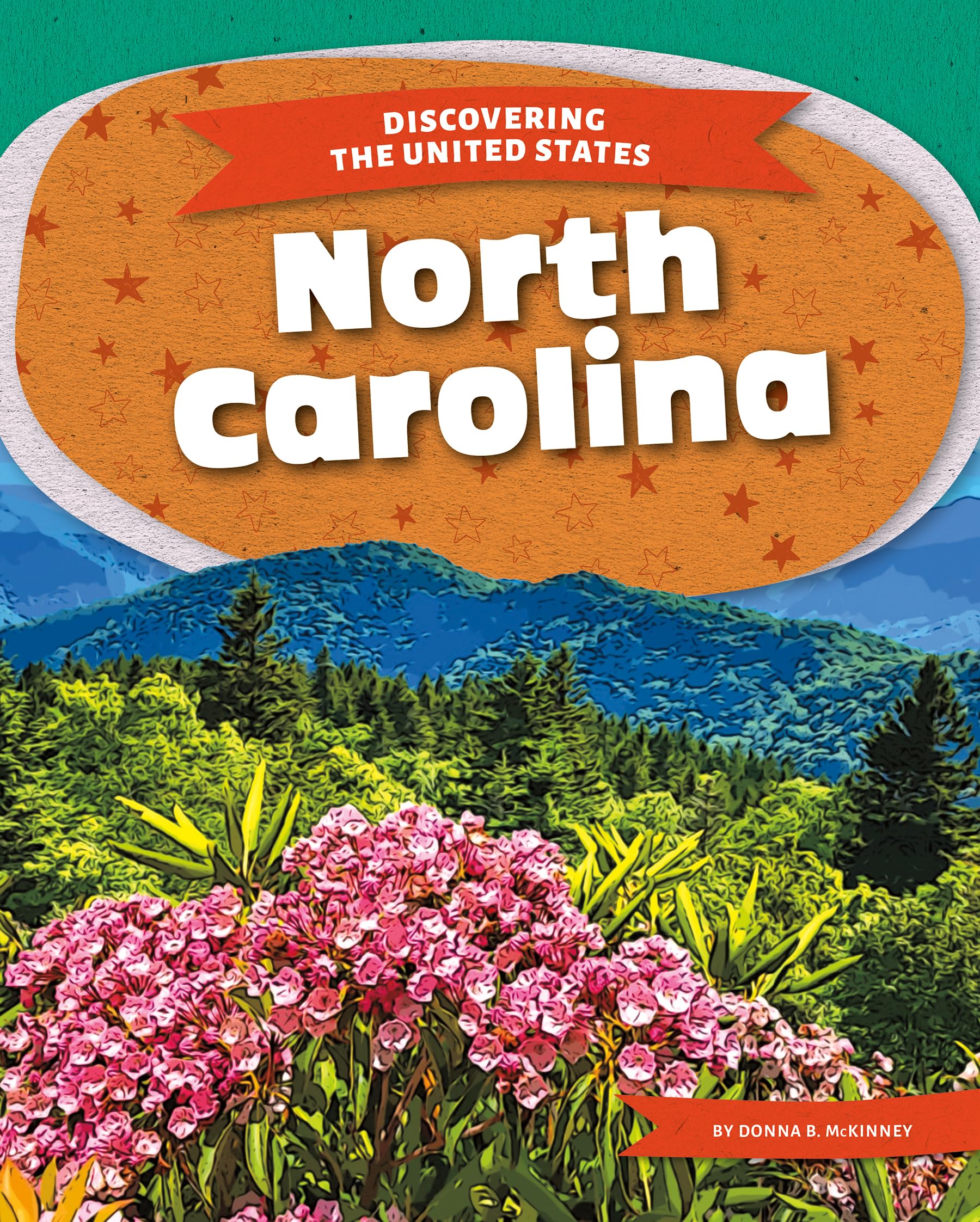 North Carolina (Discovering the United States)