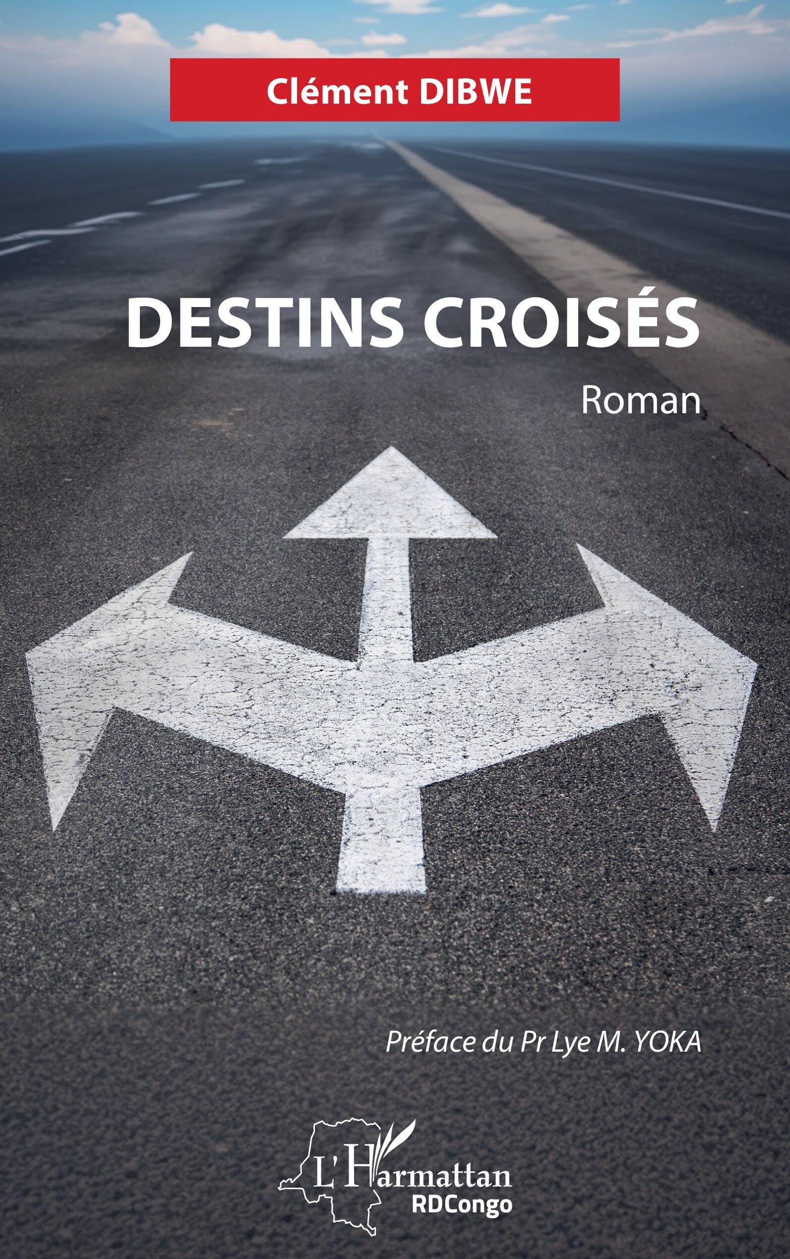 Destins croisés (Harmattan Rdc)
