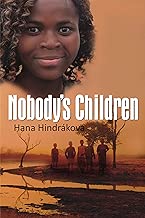 Nobodys Children English Edition