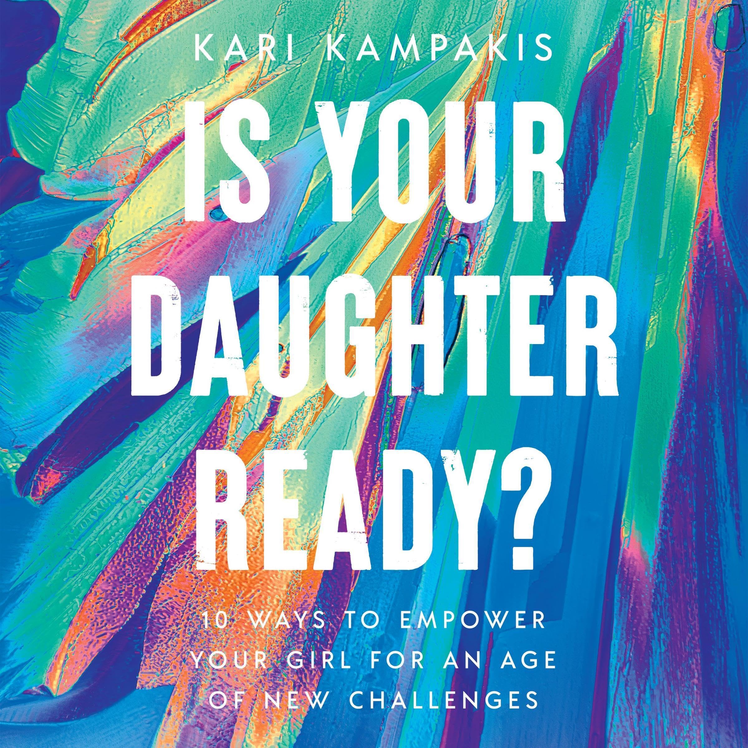 Is Your Daughter Ready?