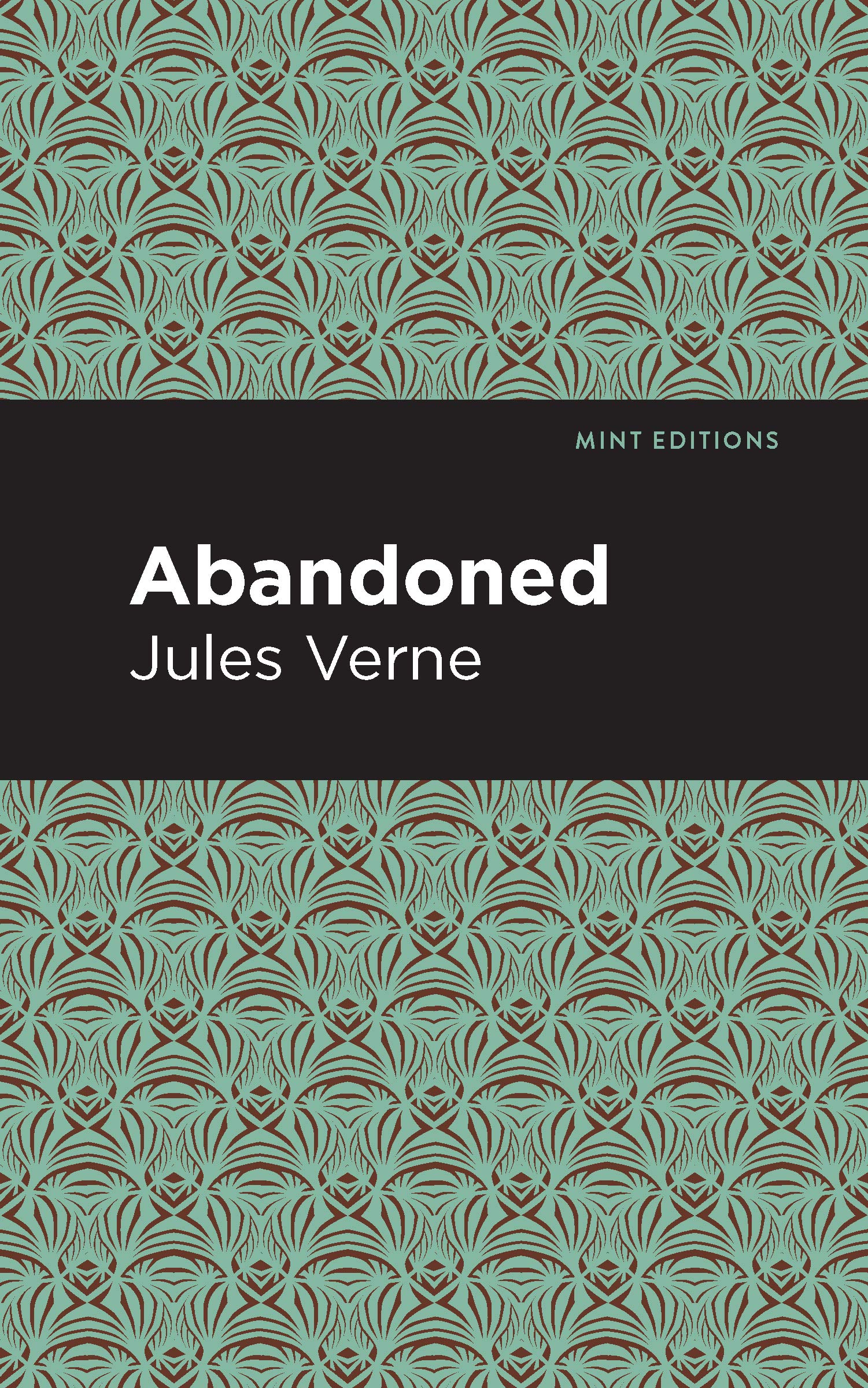 Abandoned (Mint Editions (Grand Adventures))