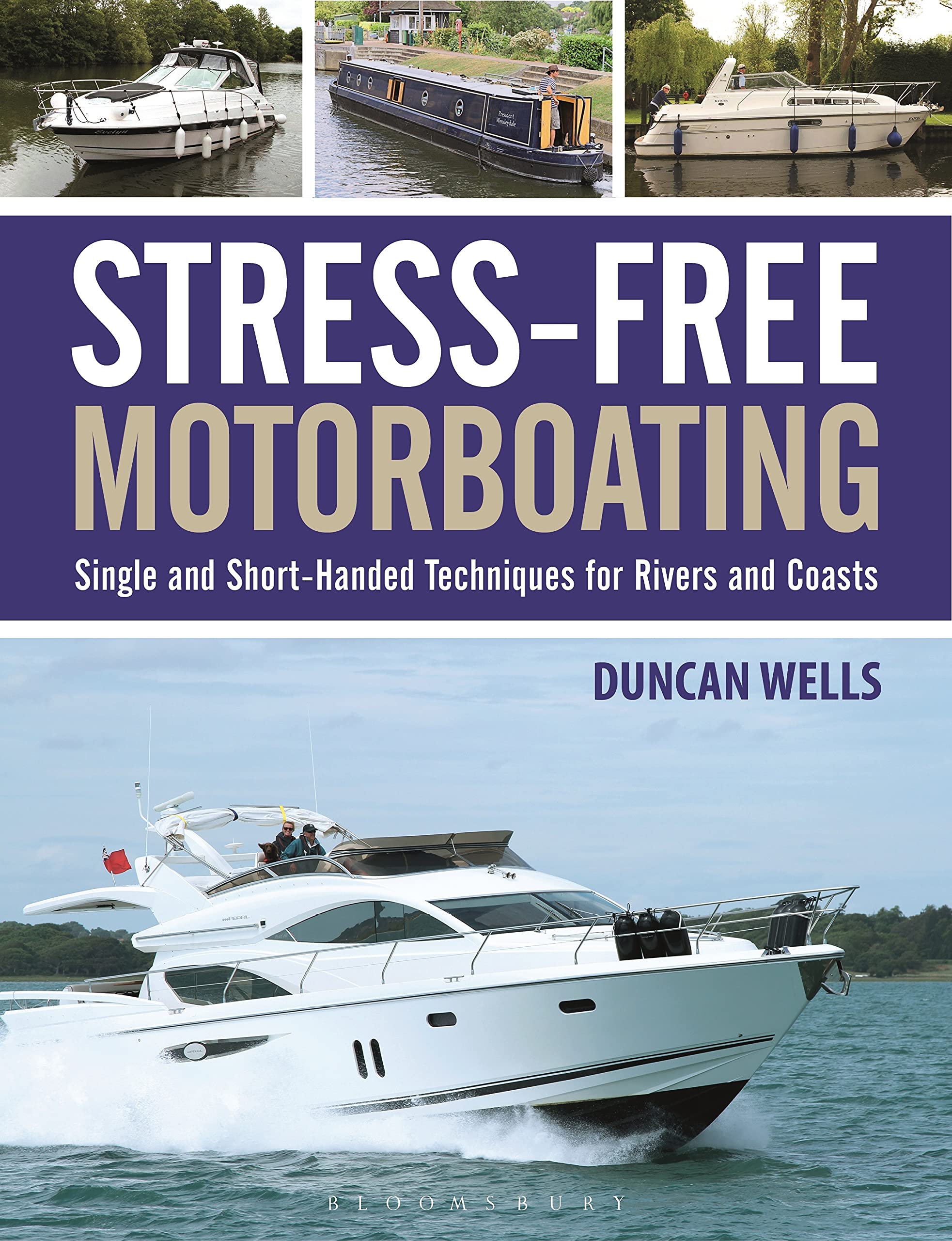 Stress-Free Motorboating by Duncan Wells (Paperback Book)
