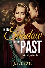 In the Shadow of the Past