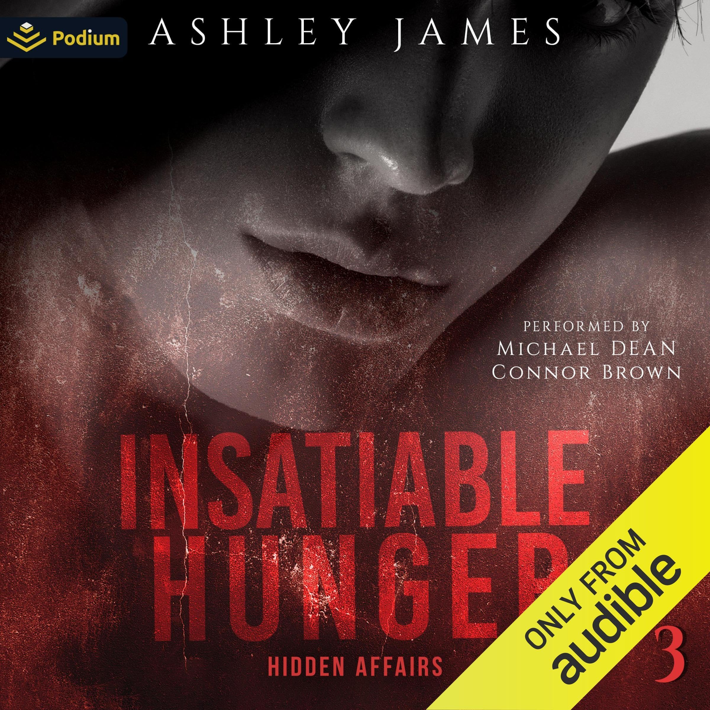 Insatiable Hunger: Hidden Affairs, Book 3