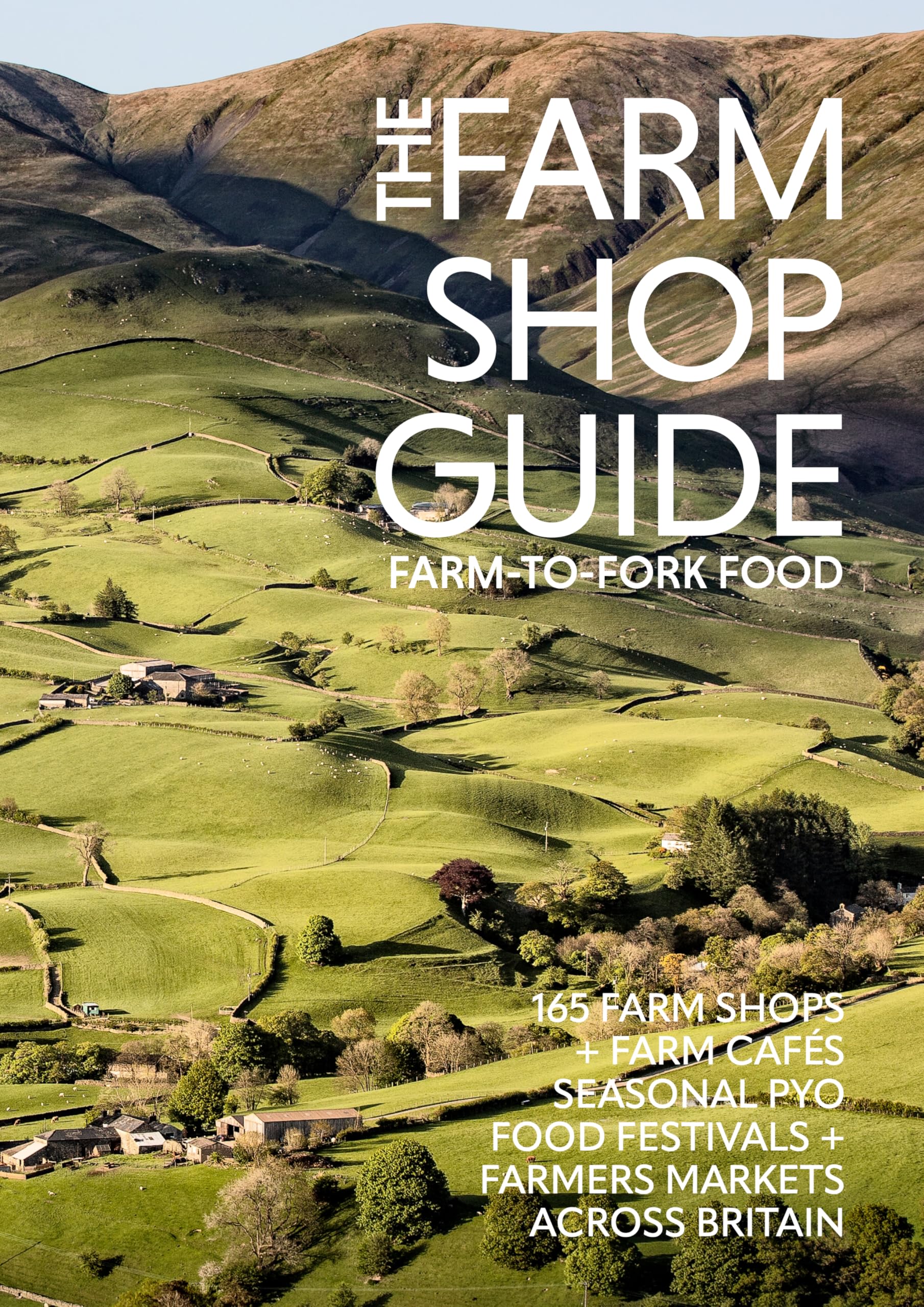 The Farm Shop Guide Farm-to-Fork Food by Laura Collacott (Paperback Book)