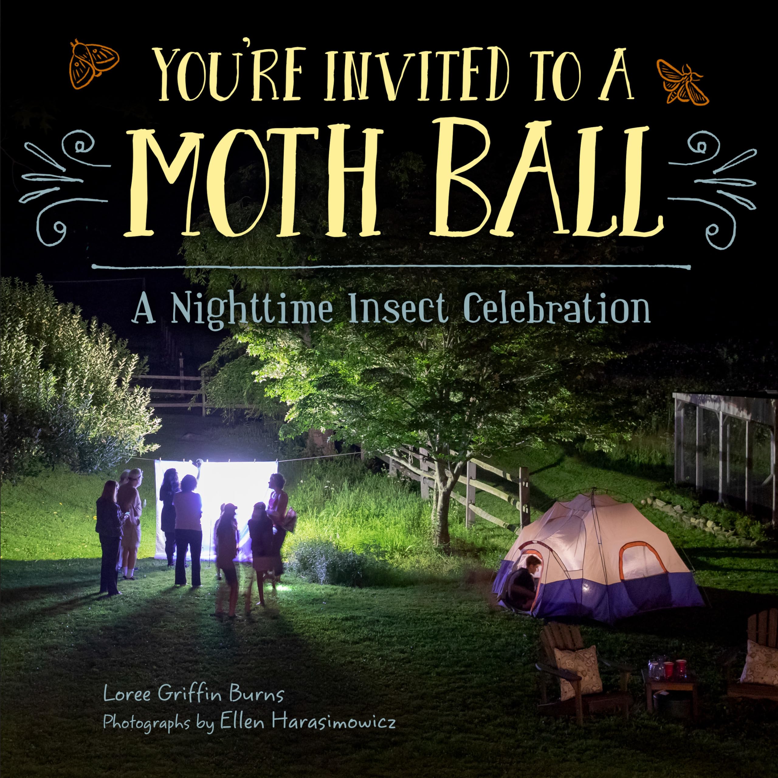 Buy You're Invited to a Moth Ball: A Nighttime Insect Celebration — BookShops.in